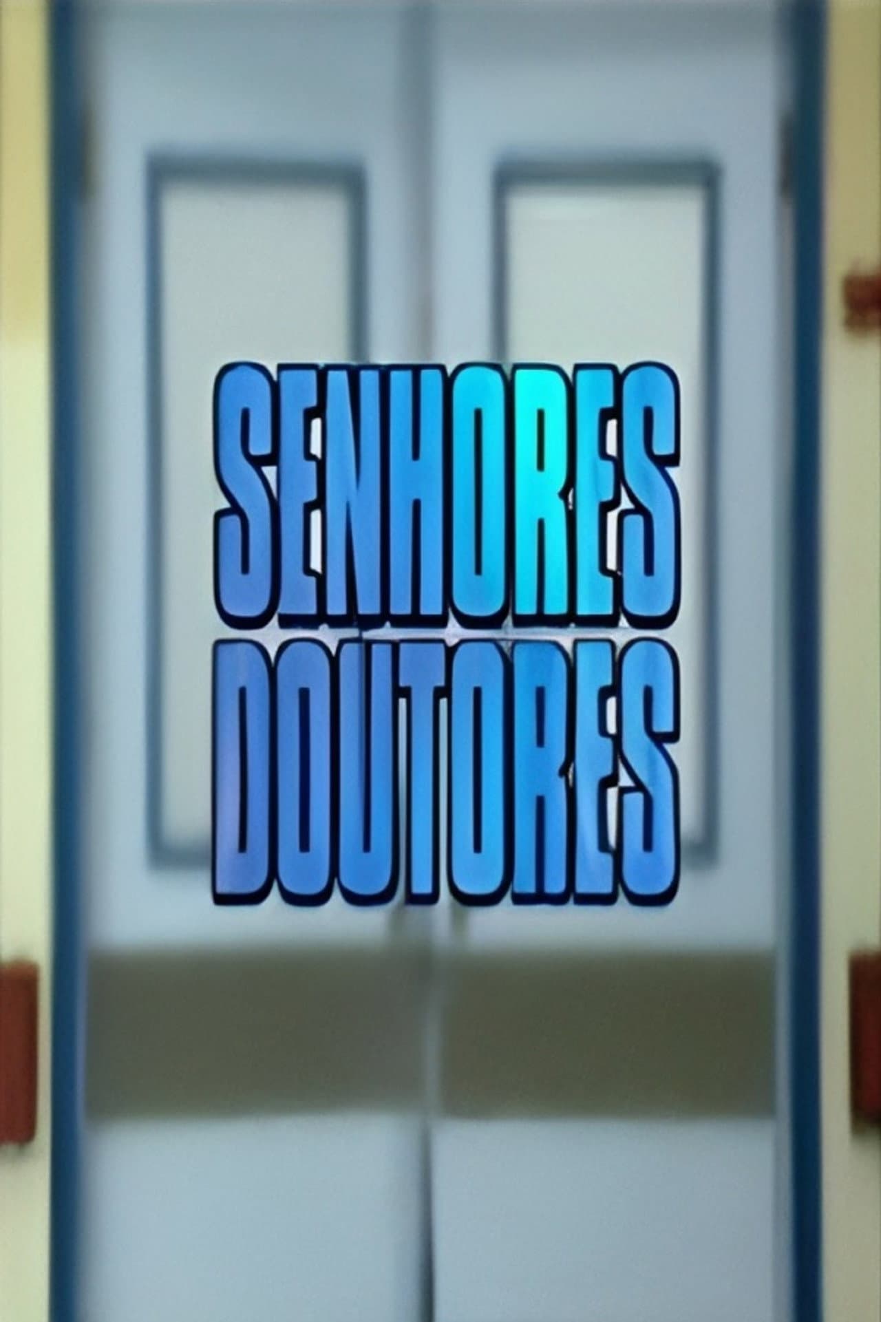 Senhores Doutores preview 1
