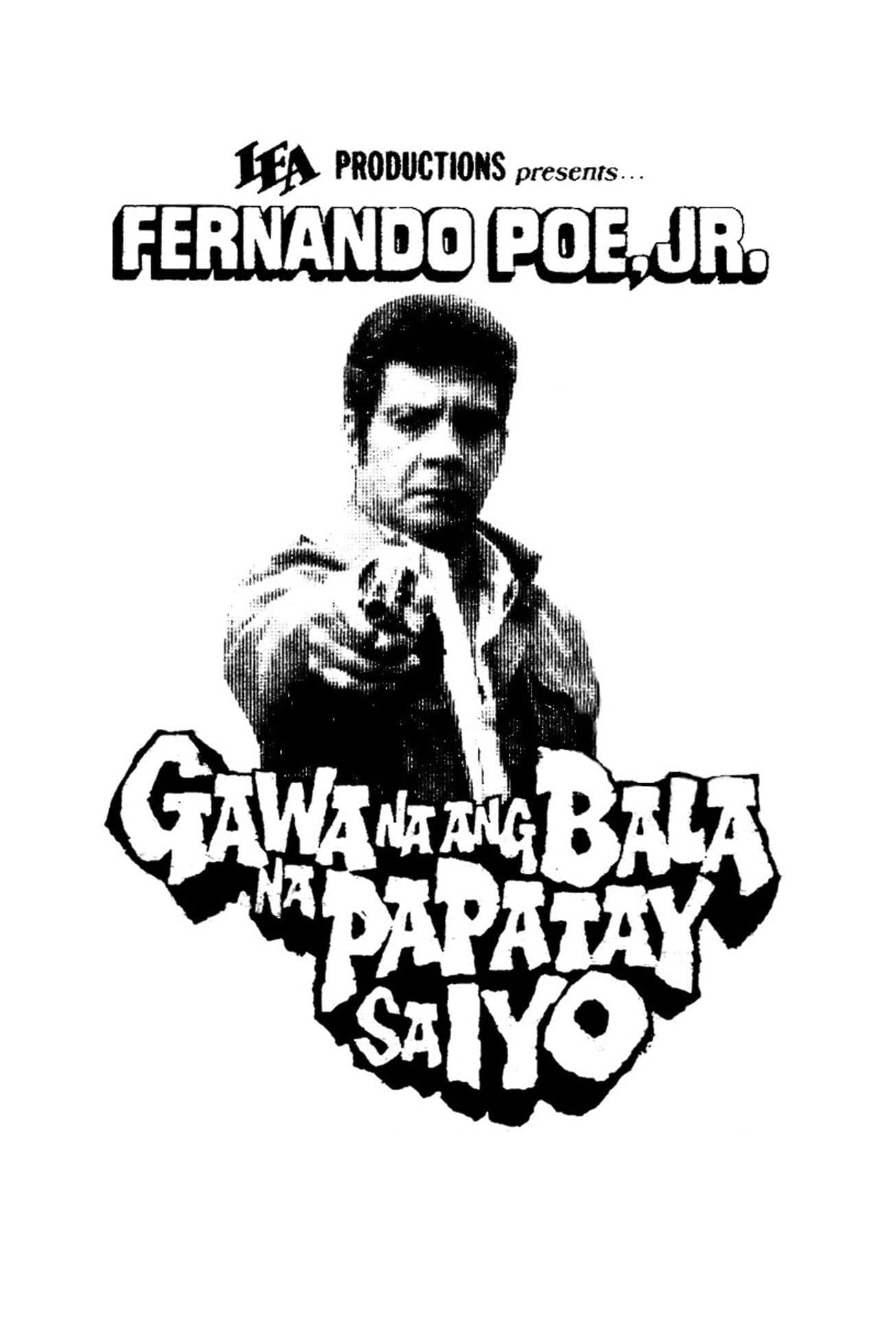 Gawa Na ang Bala Na Papatay sa Iyo preview 1