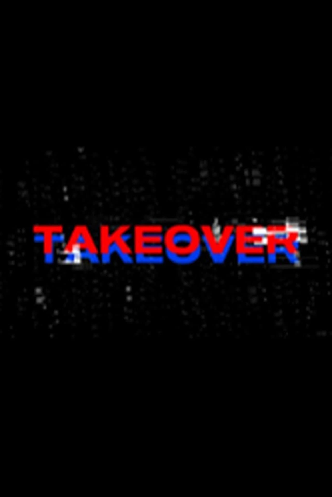 Takeover preview 2