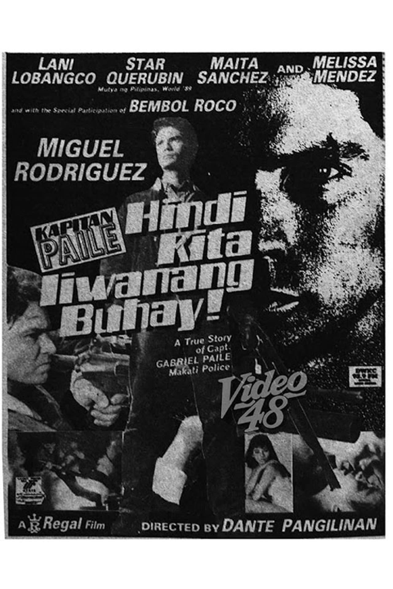 Kapitan Paile: Hindi Kita Iiwanang Buhay! preview 1