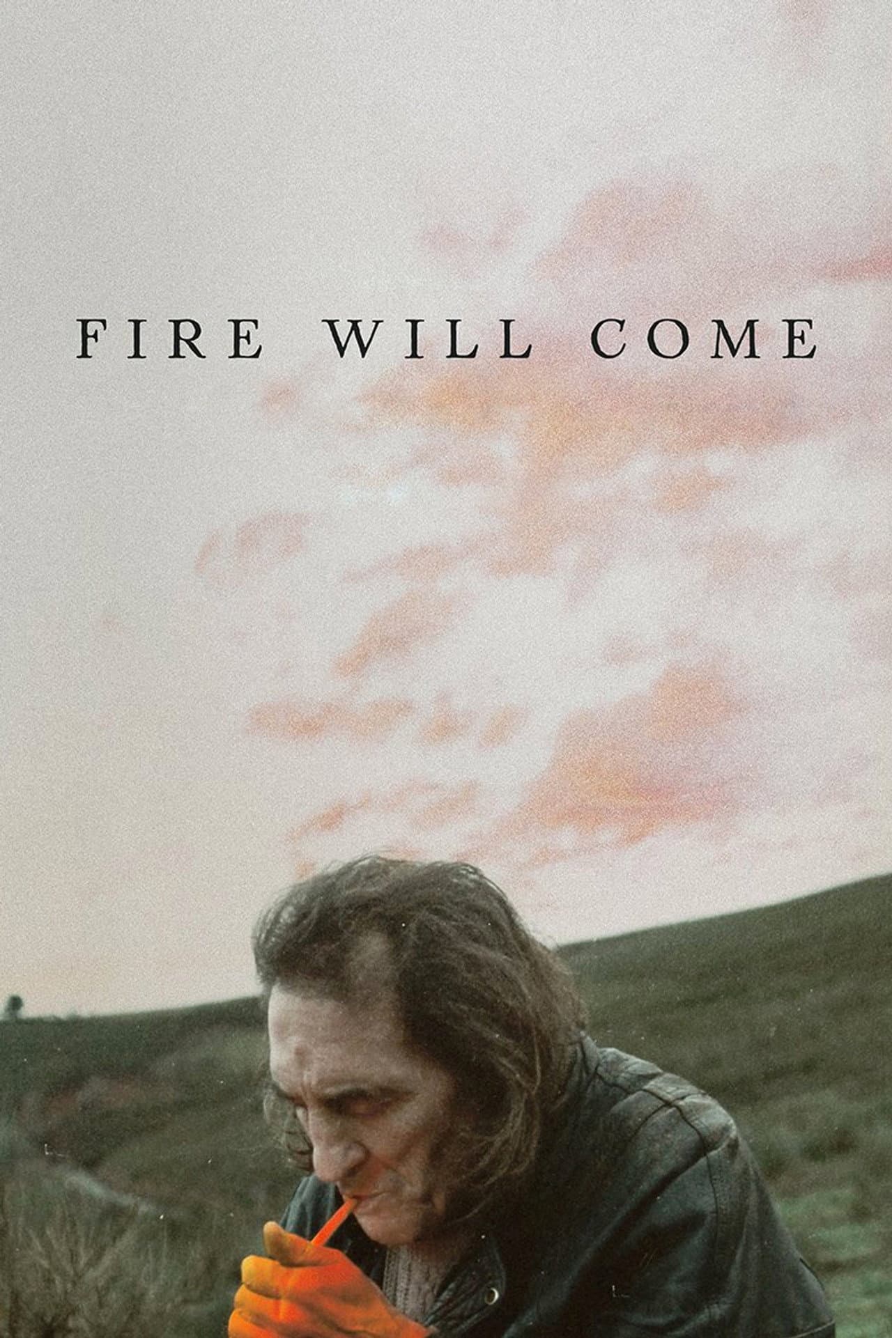 Fire Will Come preview 2