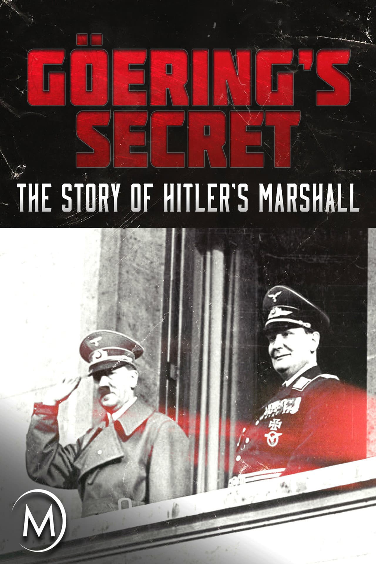 Göring's Secret: The Story of Hitler's Marshall preview 2