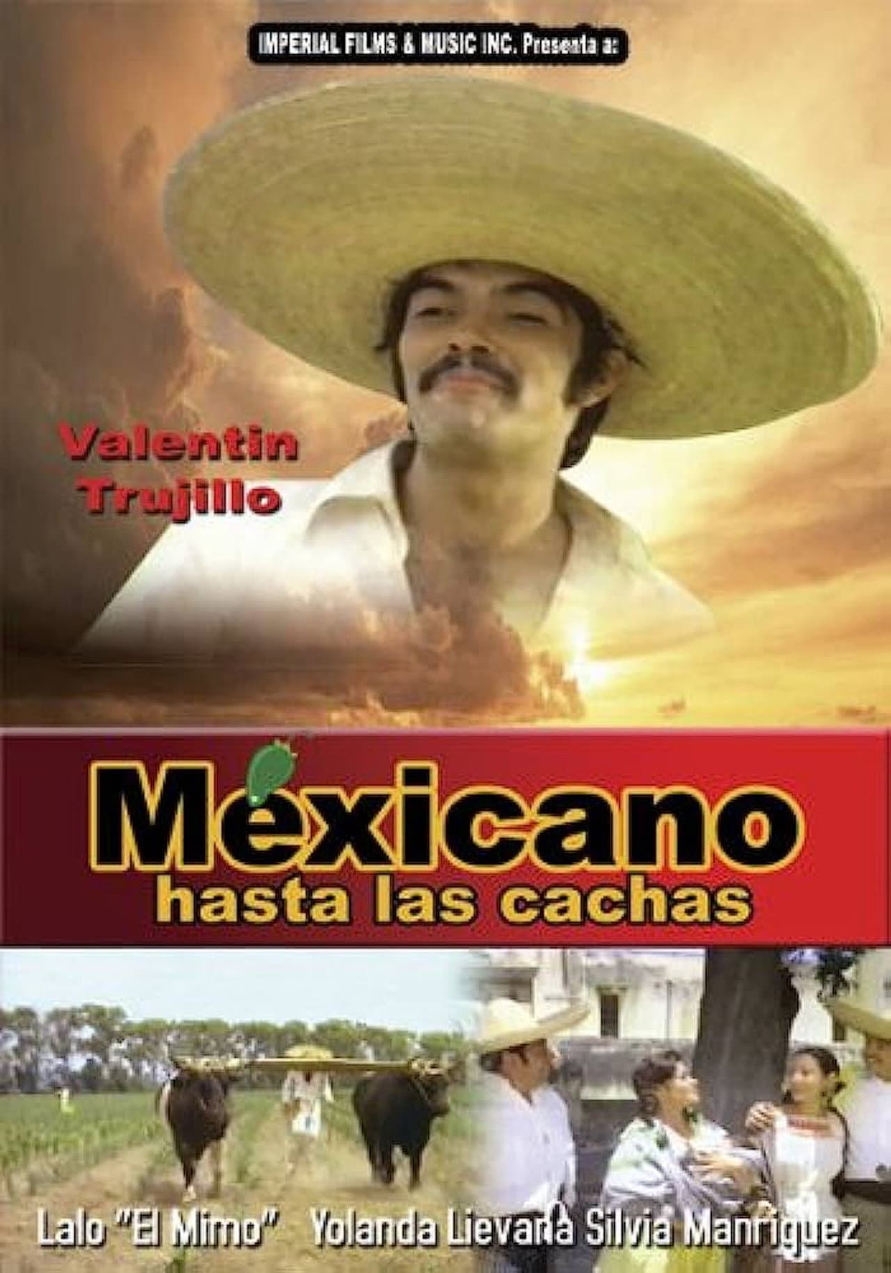 Mexicano Hasta Las Cachas preview 2