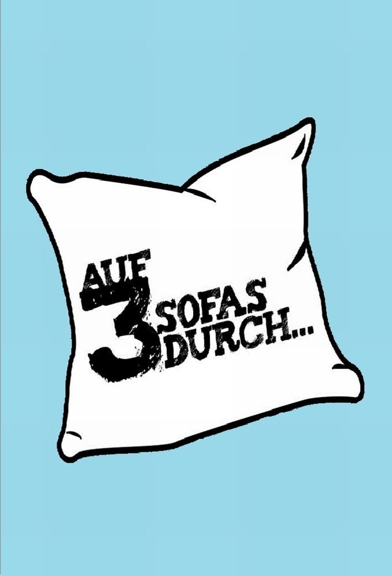 Auf 3 Sofas durch ... preview 1