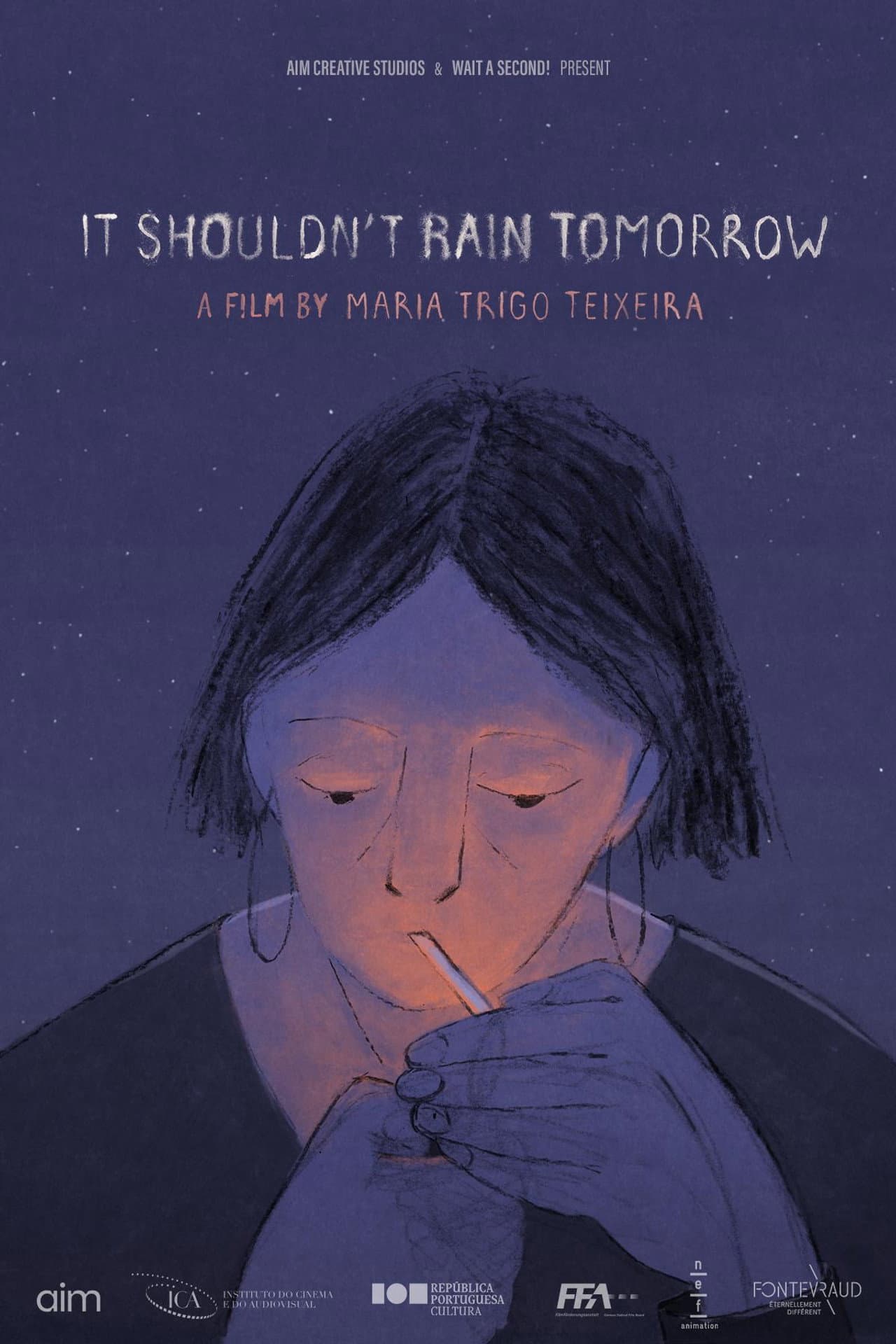 It Shouldn't Rain Tomorrow preview 2