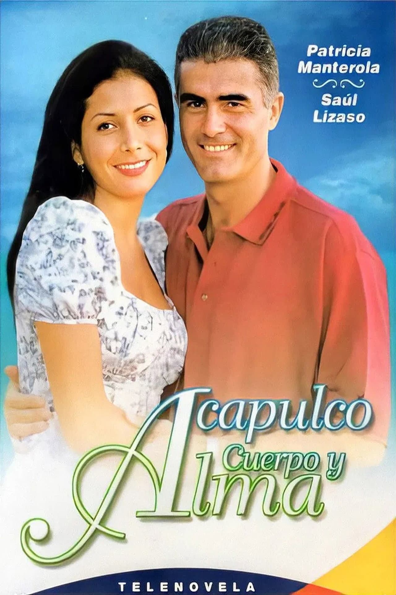 Acapulco, cuerpo y alma preview 2