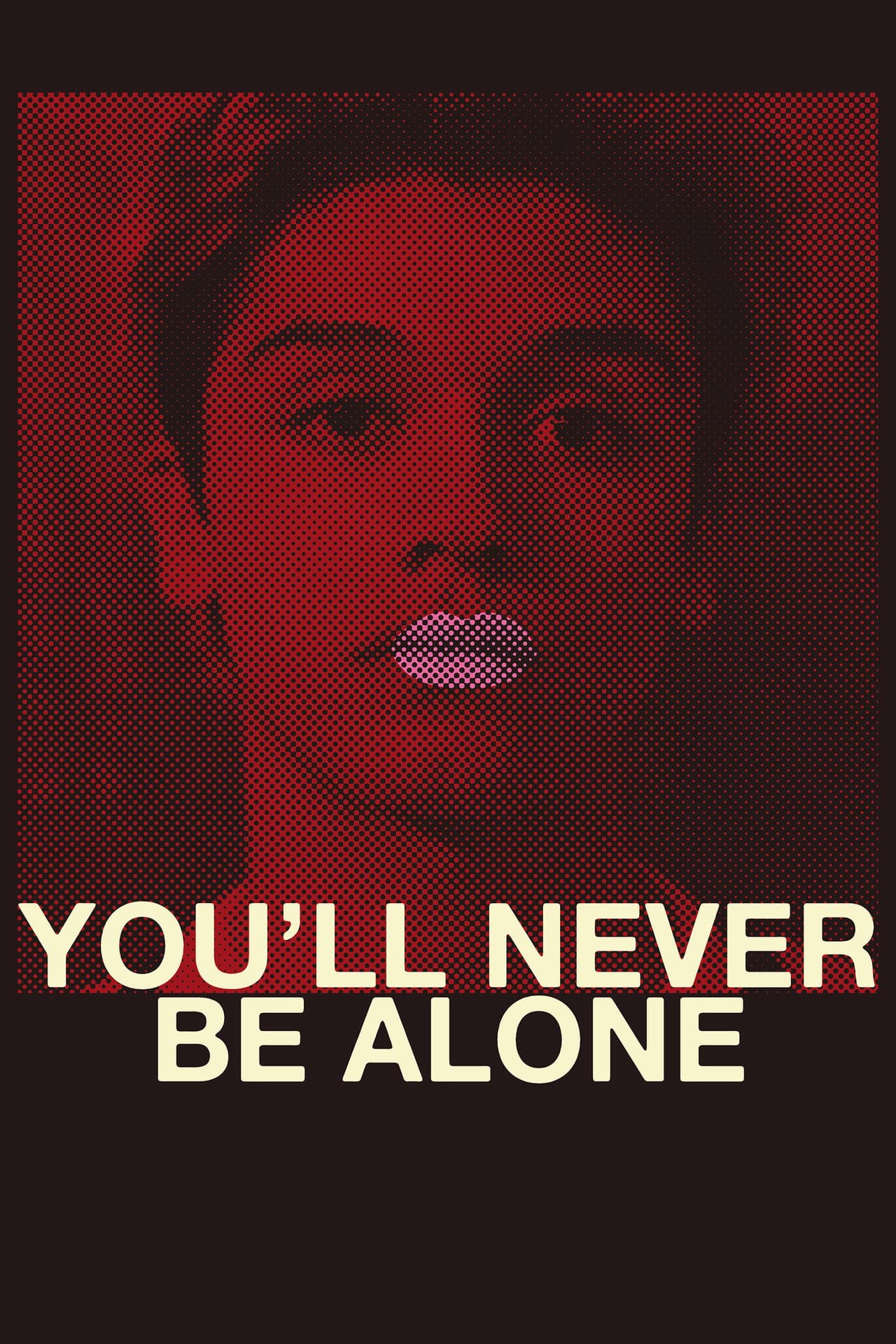 You'll Never Be Alone preview 2
