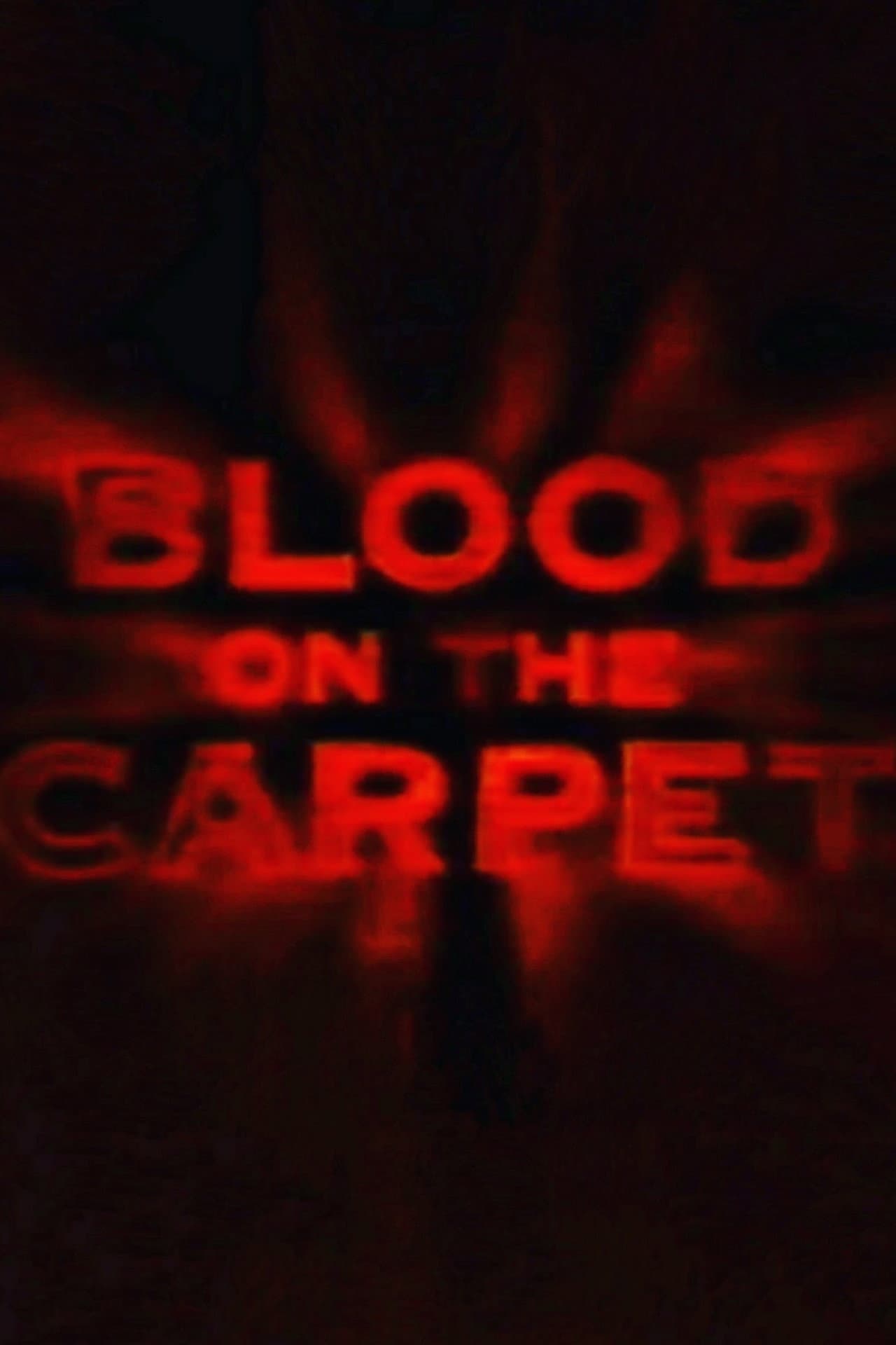 Blood on the Carpet preview 1