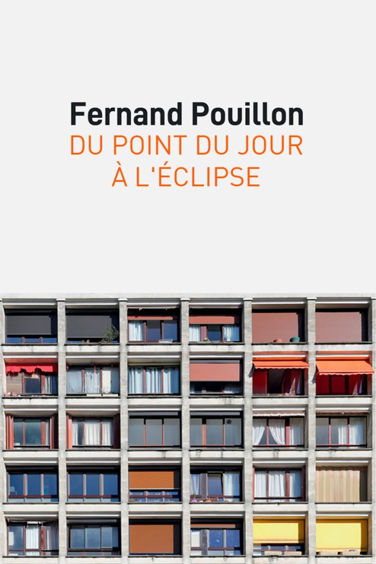 Fernand Pouillon, du point du jour à l’éclipse preview 1