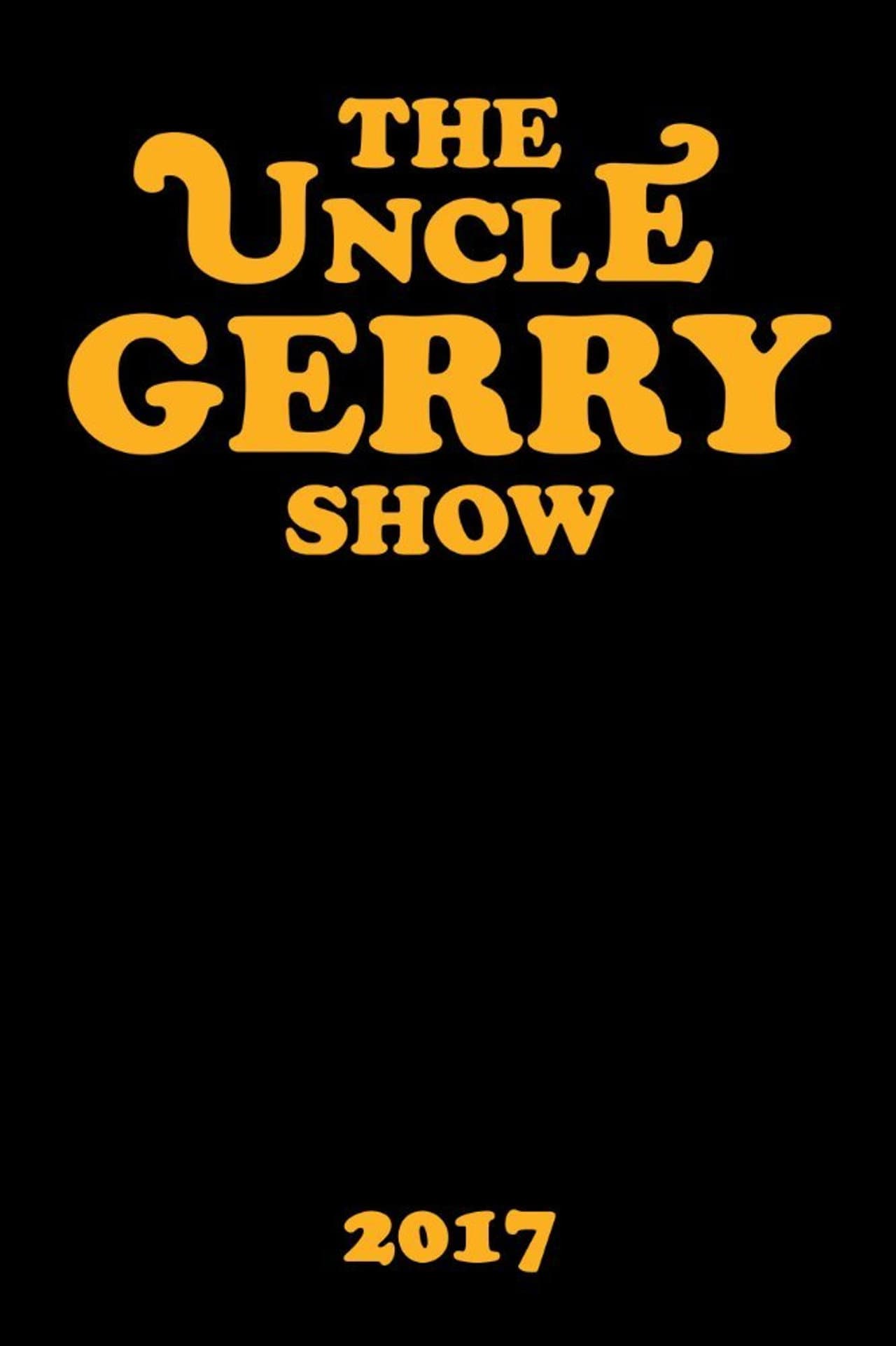 The Uncle Gerry Show preview 1