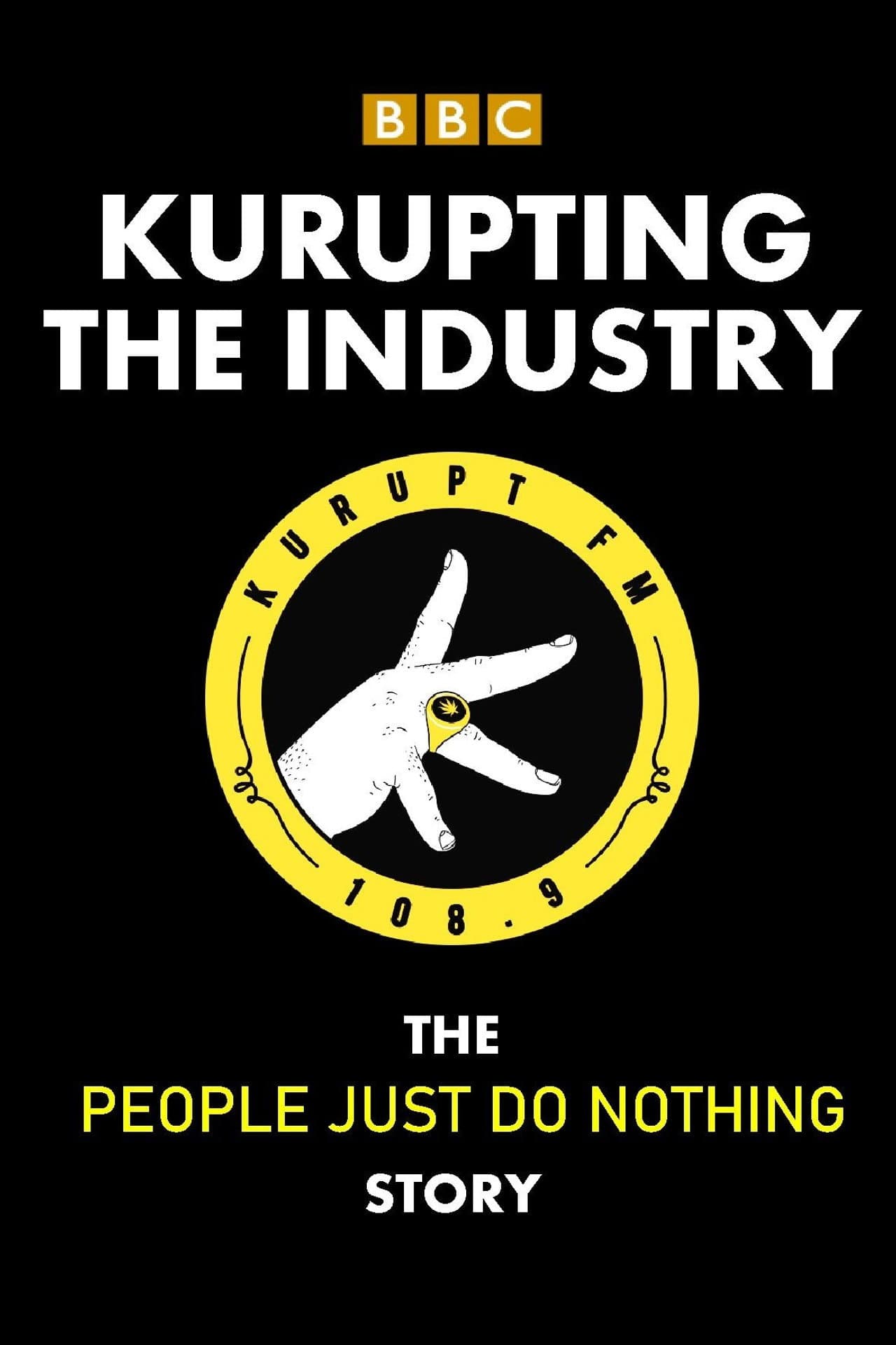 Kurupting the Industry: The People Just Do Nothing Story preview 2