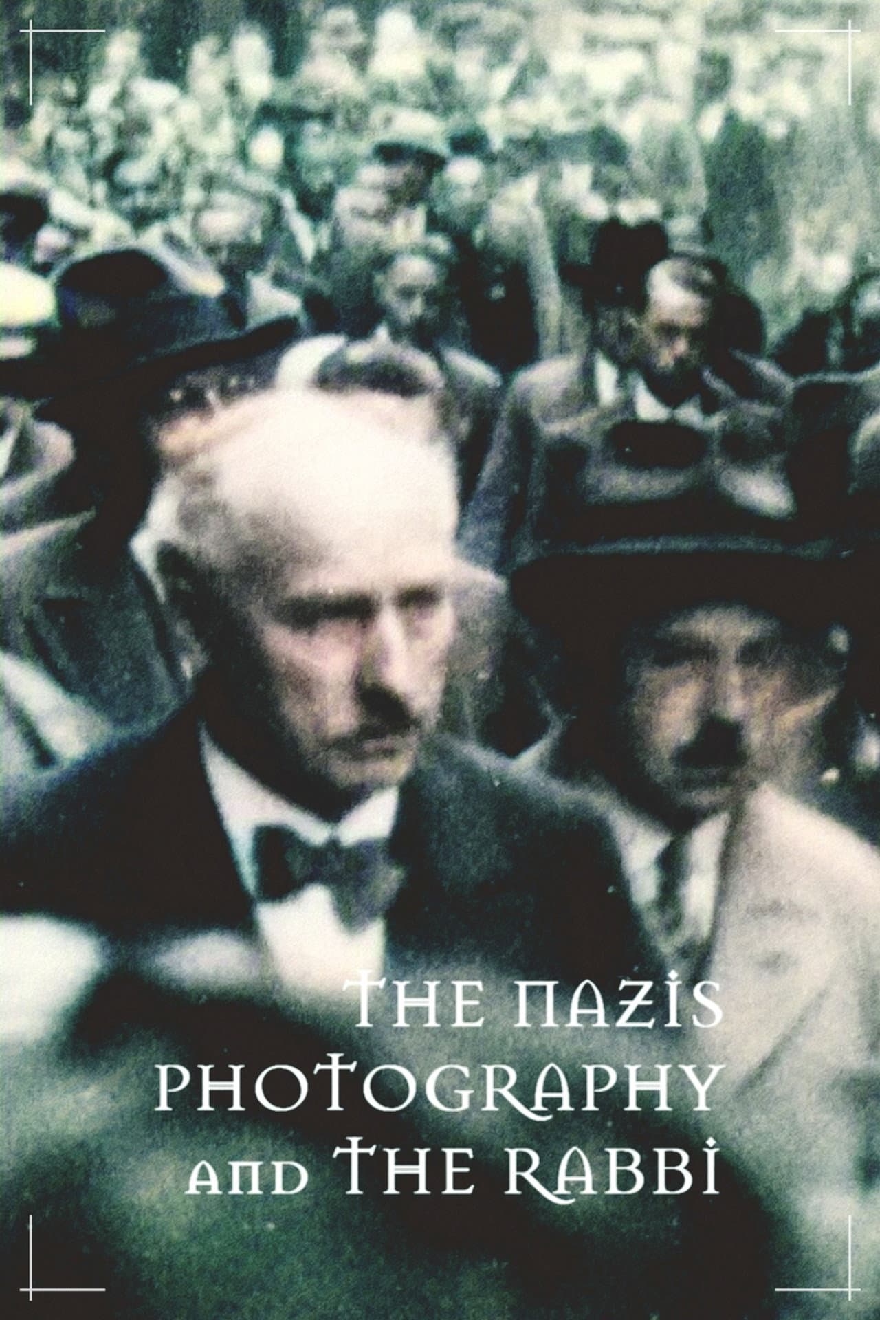 The Nazis, Photography and the Rabbi preview 2