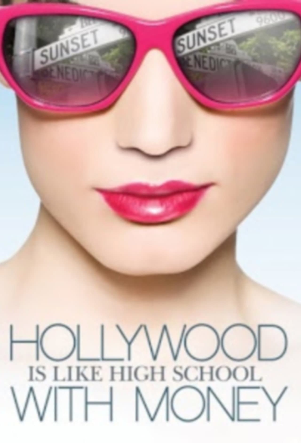 Hollywood Is Like High School with Money preview 1