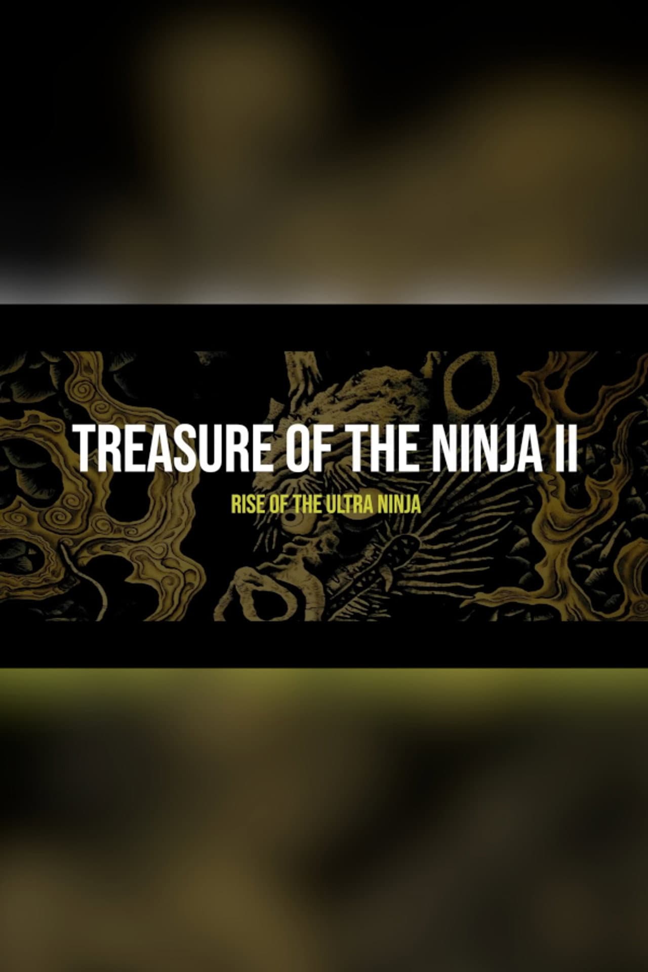 Treasure of The Ninja II: Rise of the Ultra Ninja preview 1
