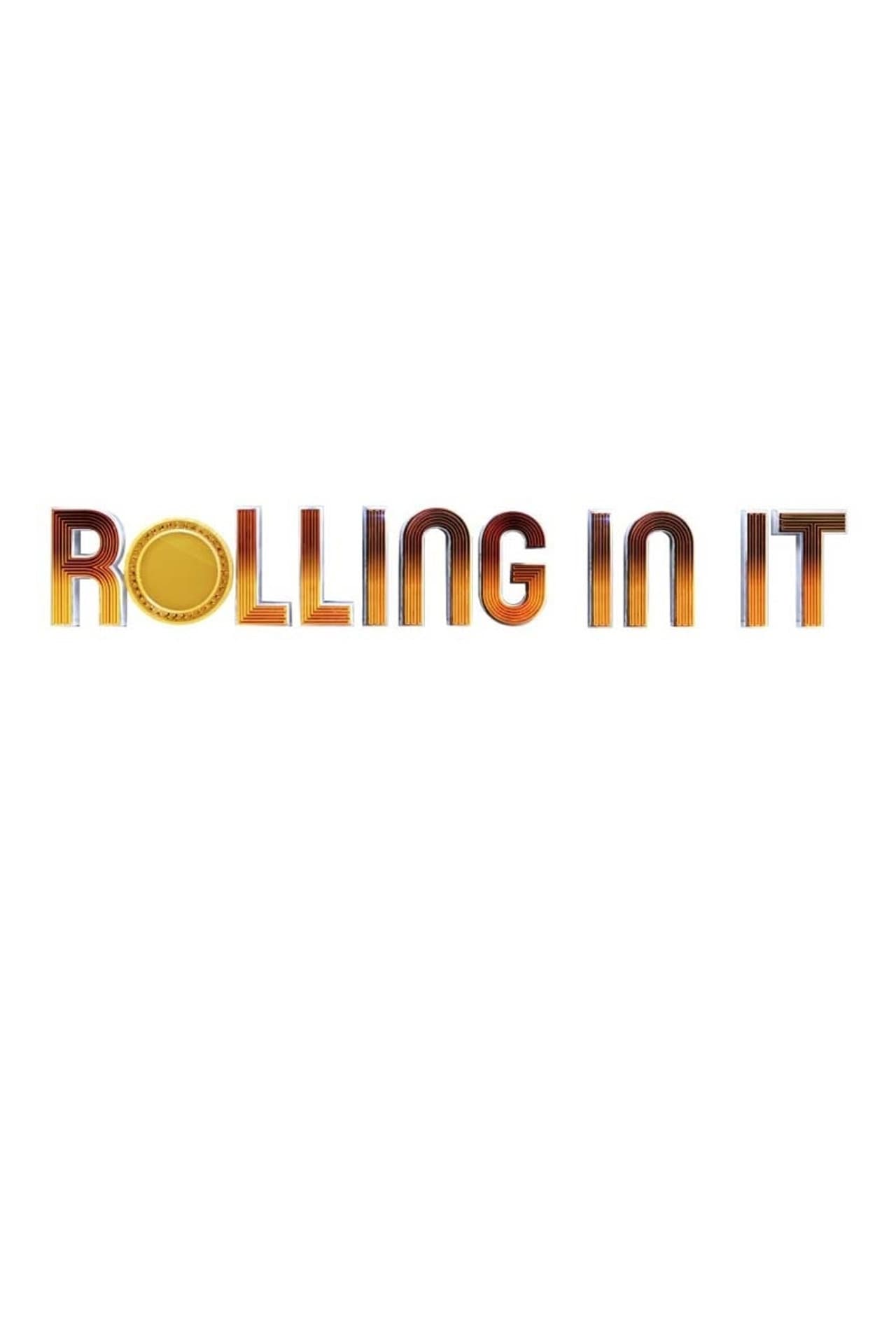 Rolling In It preview 2
