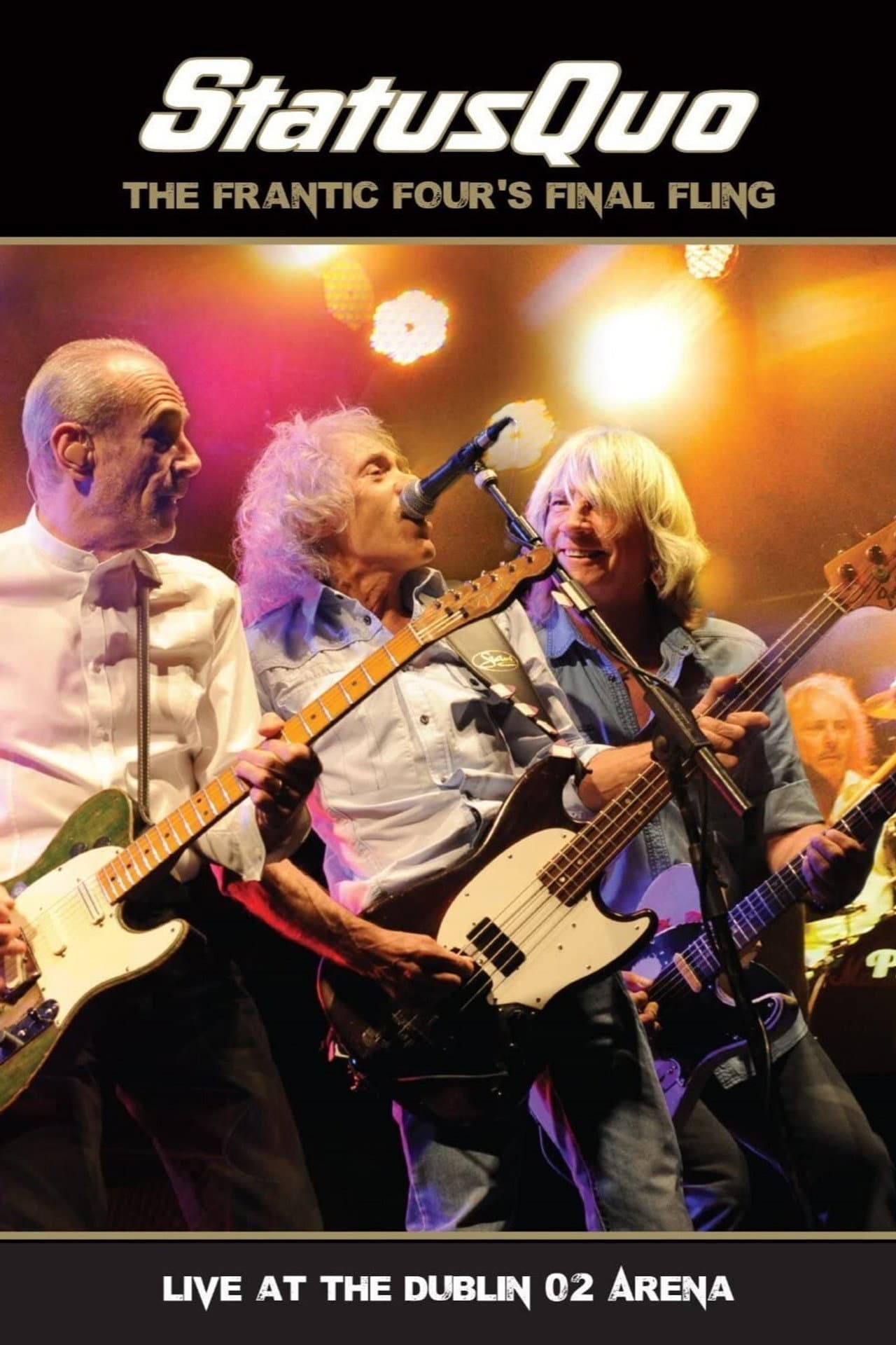 Status Quo: The Frantic Four’s Final Fling - Live At The Dublin 02 Arena preview 2