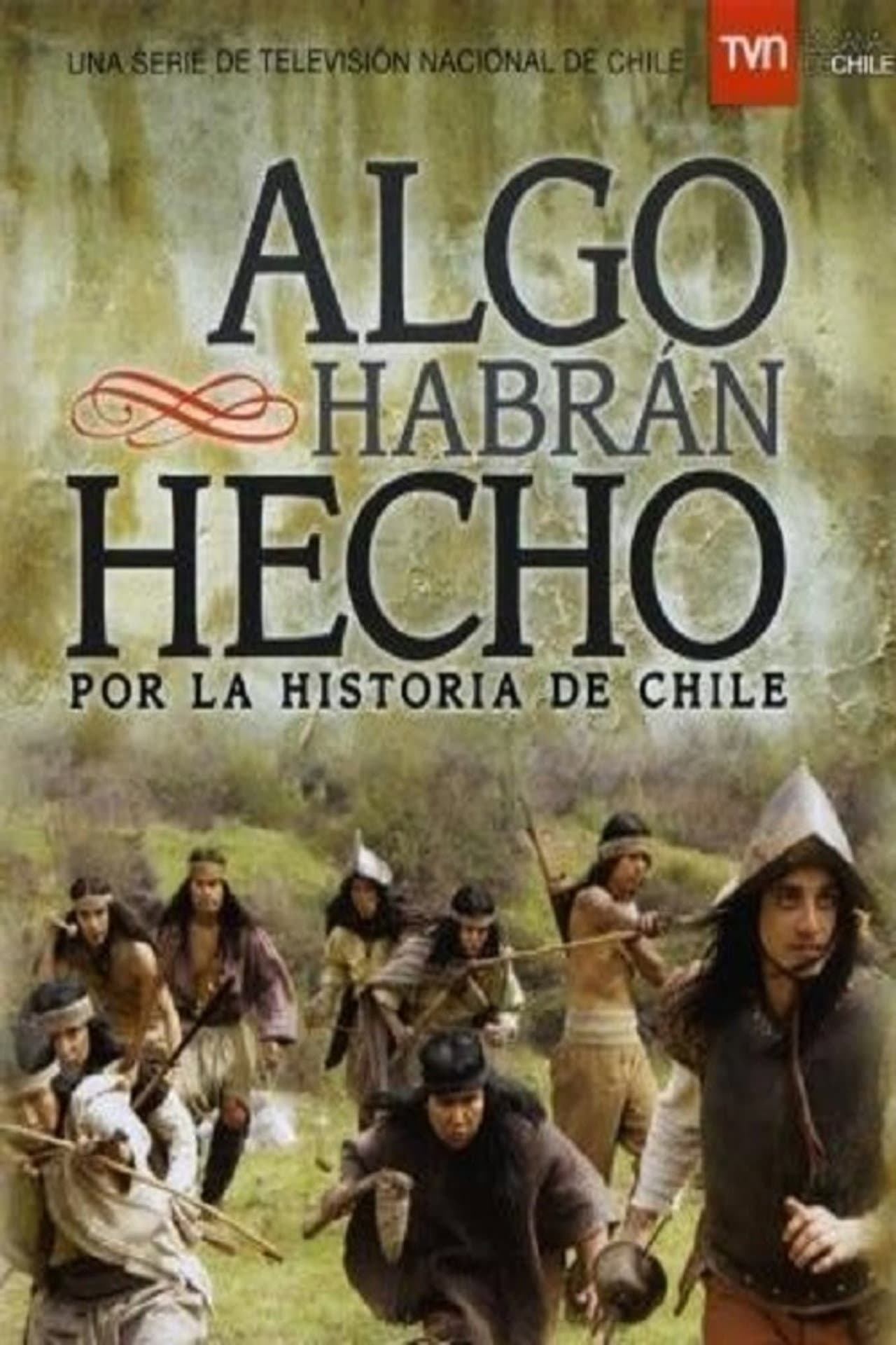 Algo habrán hecho por la historia de Chile preview 1