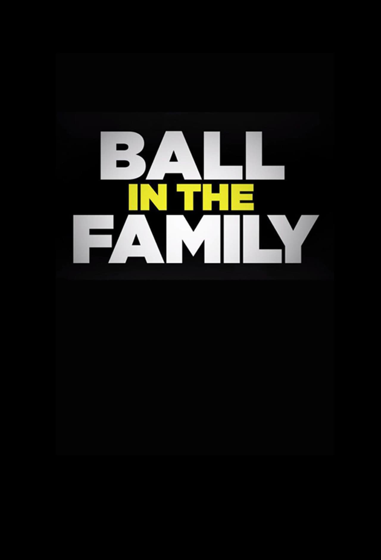 Ball In The Family preview 2