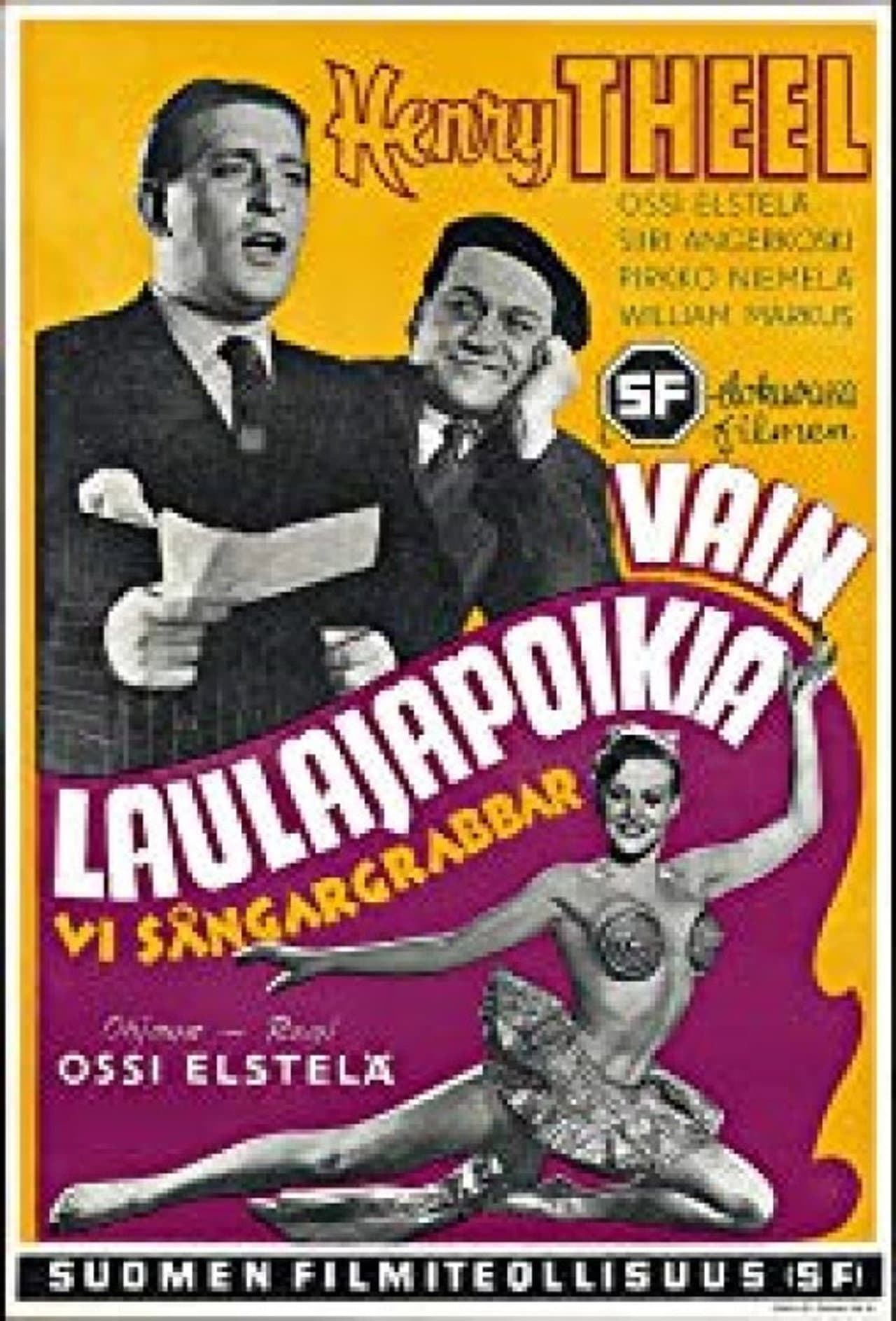 Vain laulajapoikia preview 1