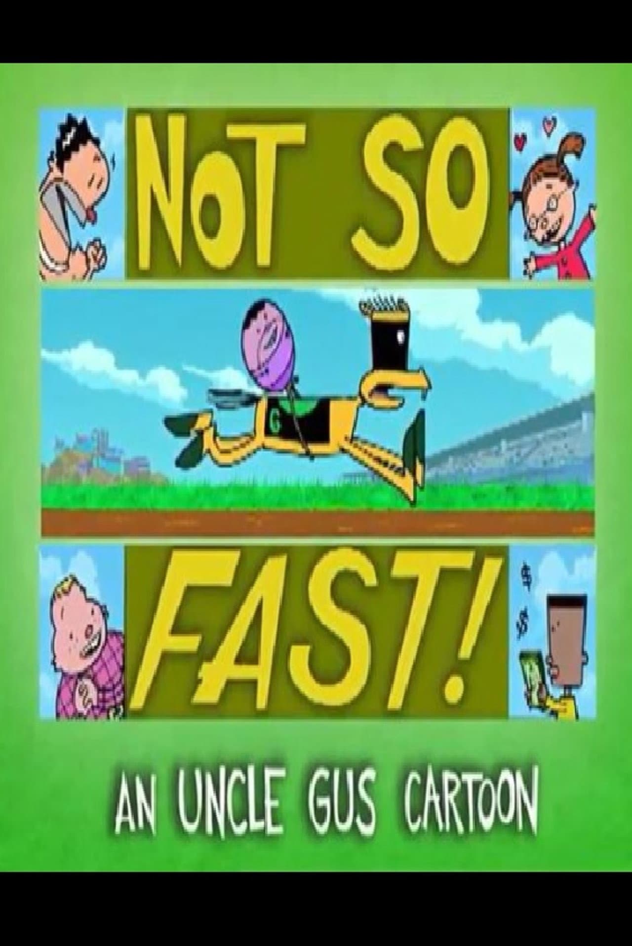 Uncle Gus: Not So Fast! preview 1
