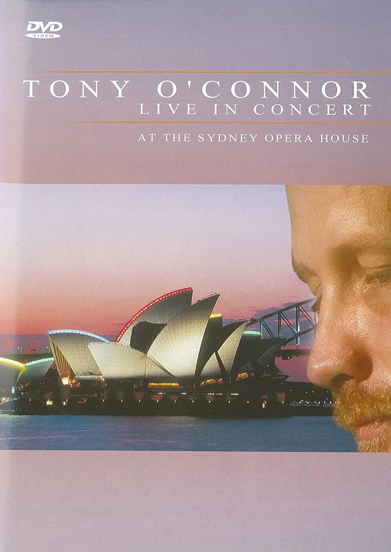 Tony O'Connor: Live in Concert at the Sydney Opera House preview 1