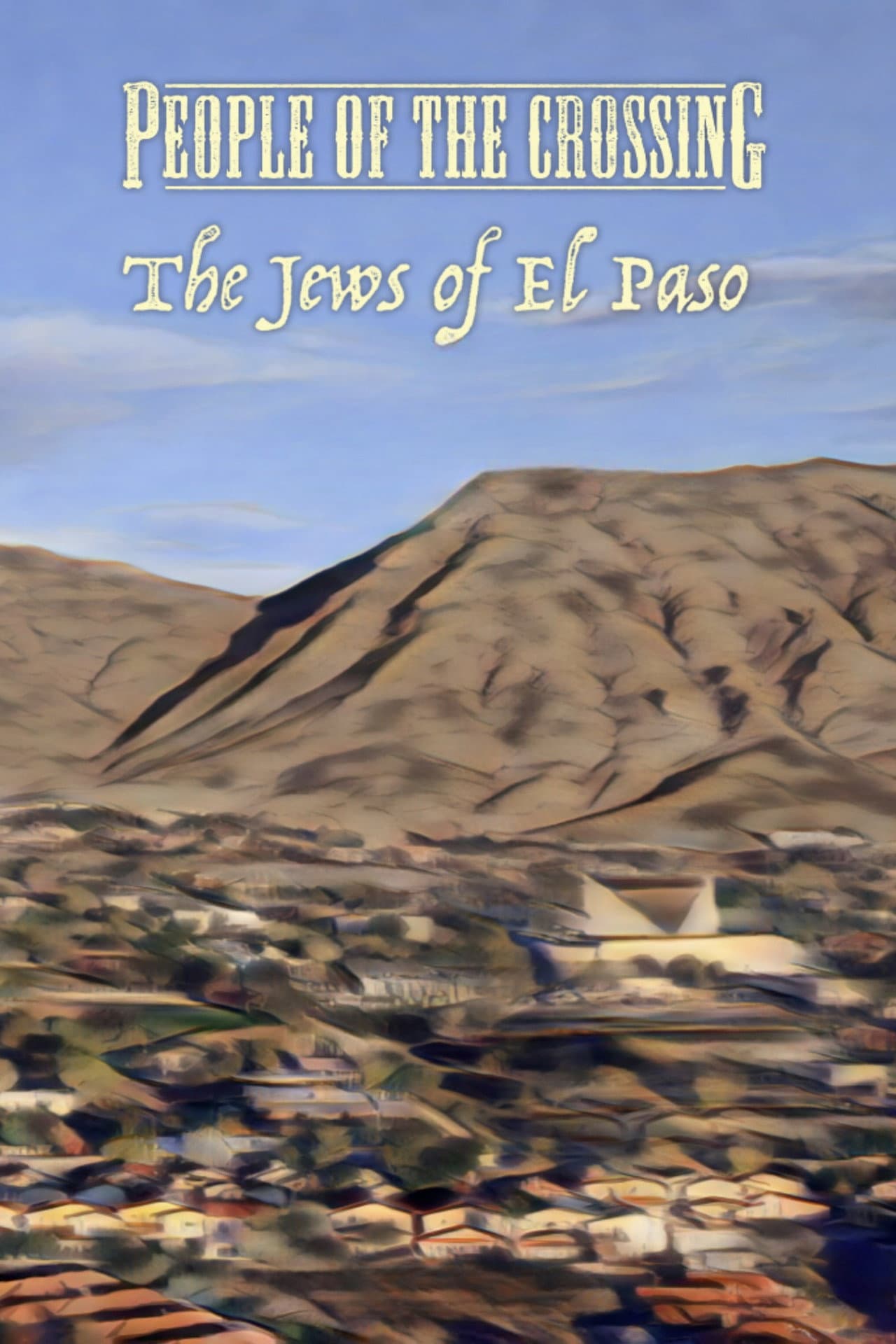 People of the Crossing: The Jews of El Paso preview 2