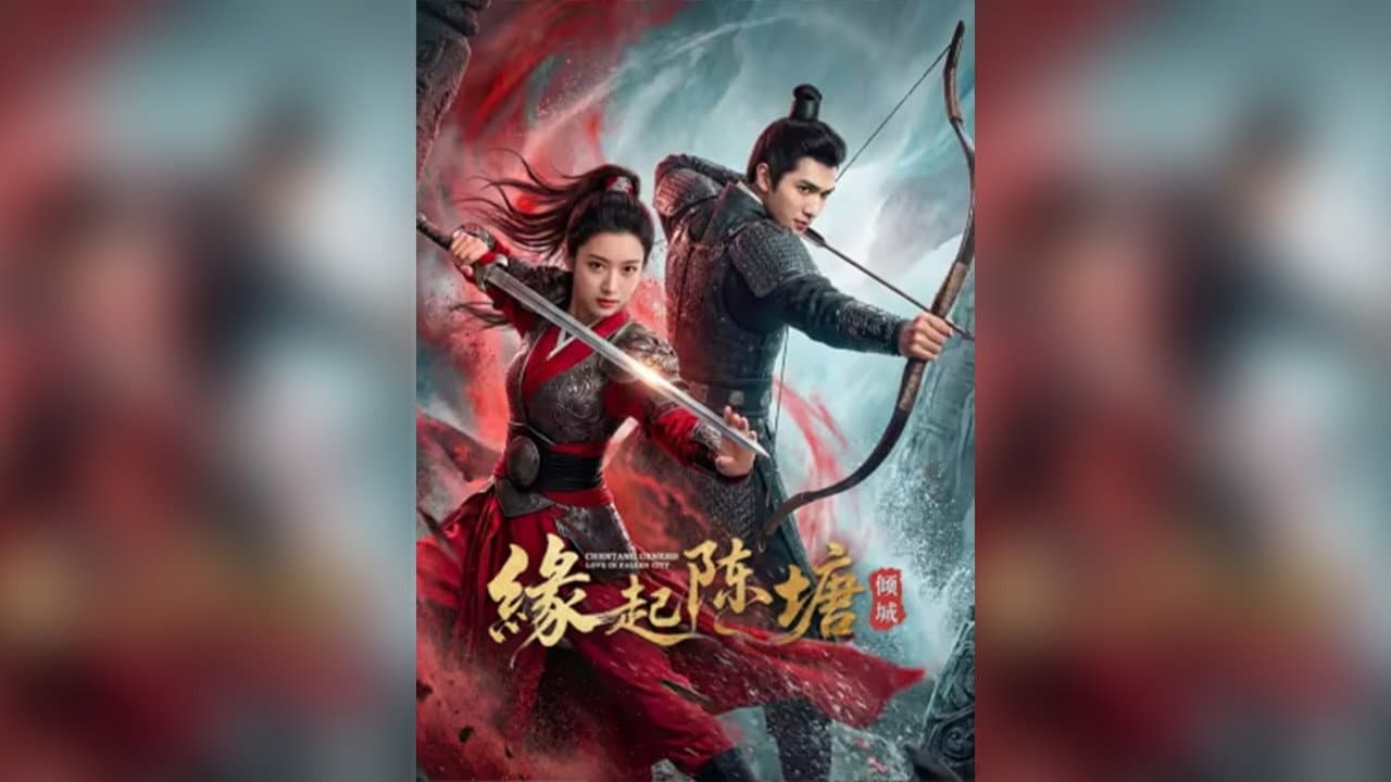 Chentang Genesis: Love in Fallen City