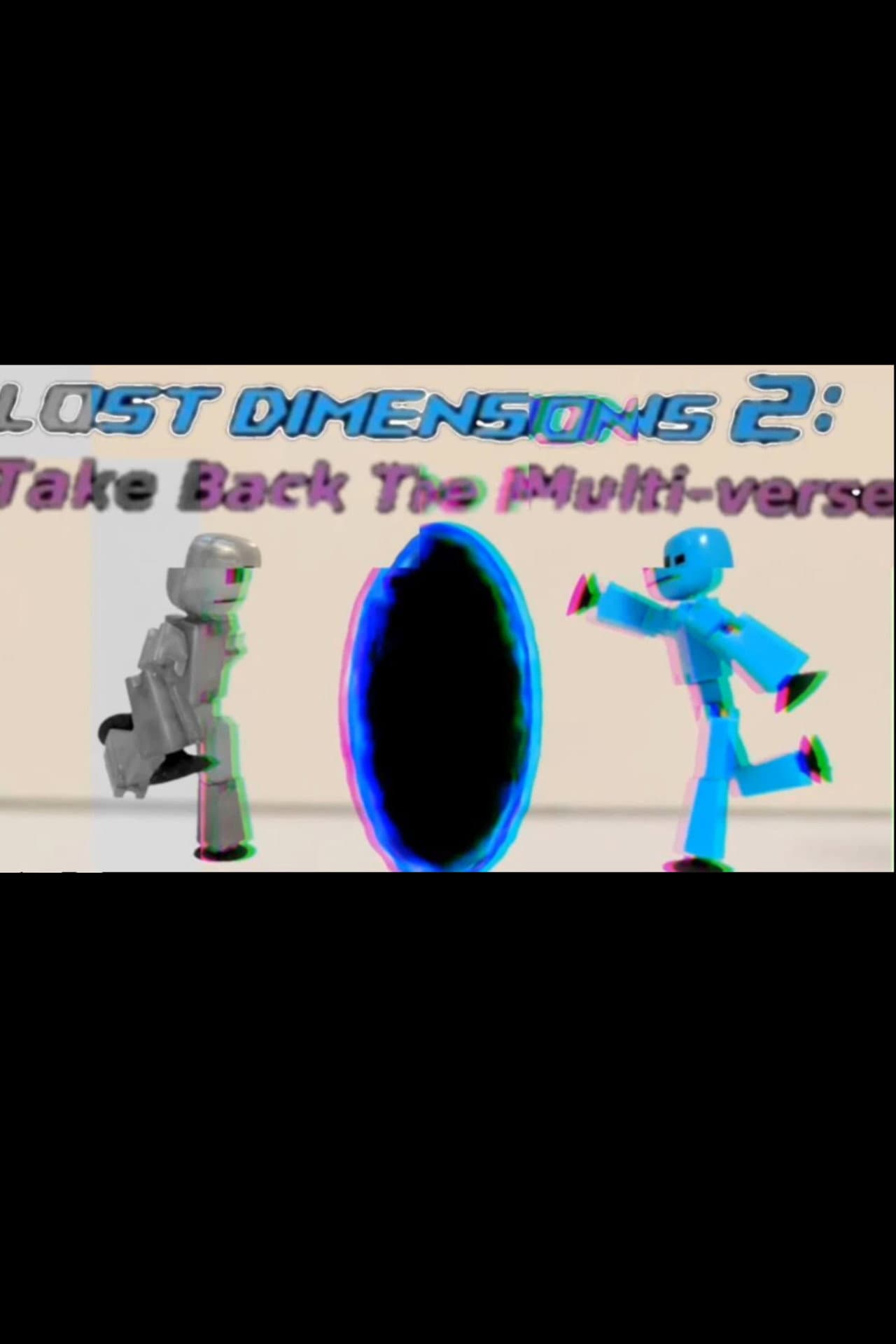 Lost Dimensions 2: Take Back The Multi-verse preview 1