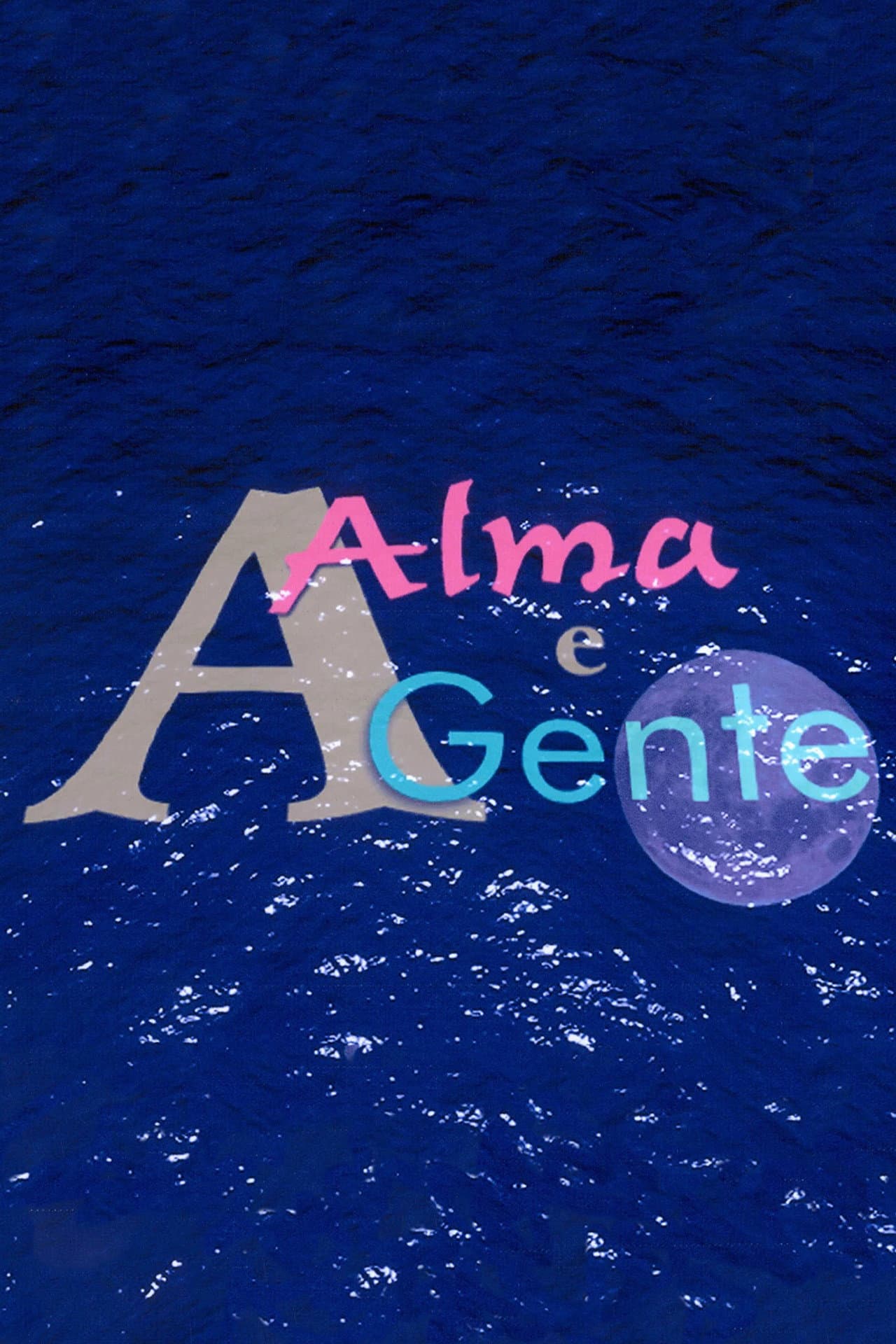 A Alma e a Gente preview 2