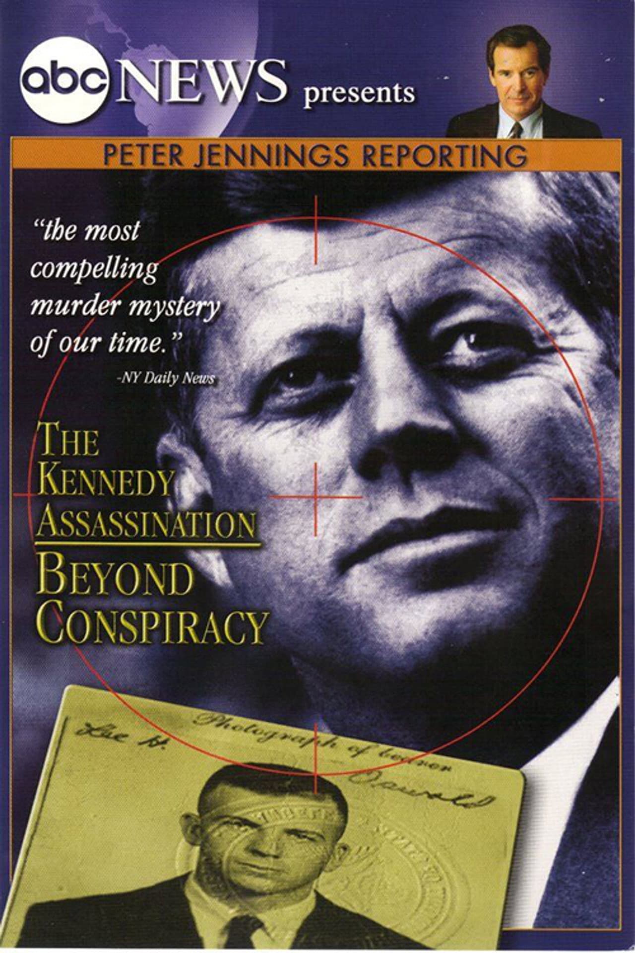 Peter Jennings Reporting: The Kennedy Assassination - Beyond Conspiracy preview 2