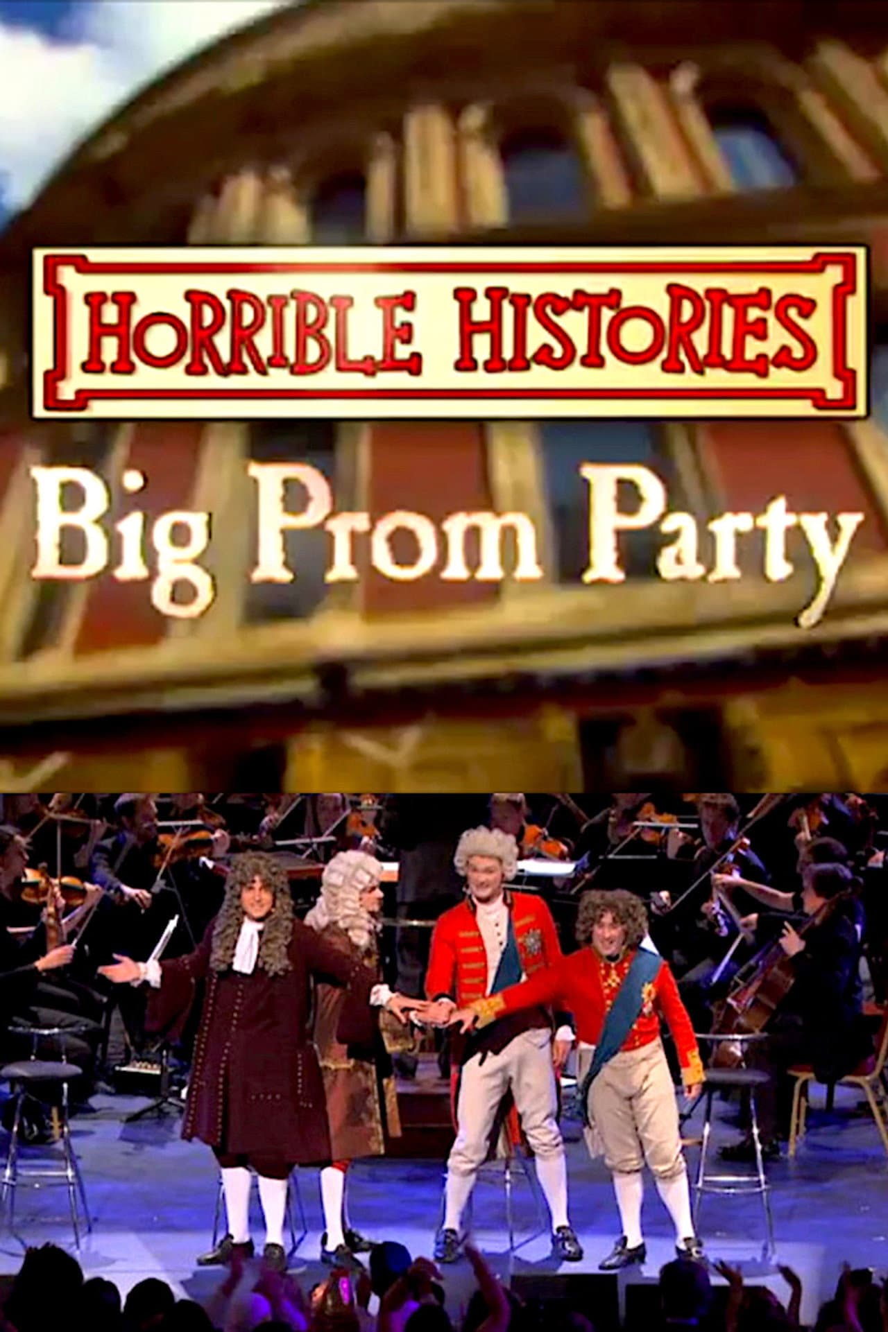 Horrible Histories’ Big Prom Party preview 2