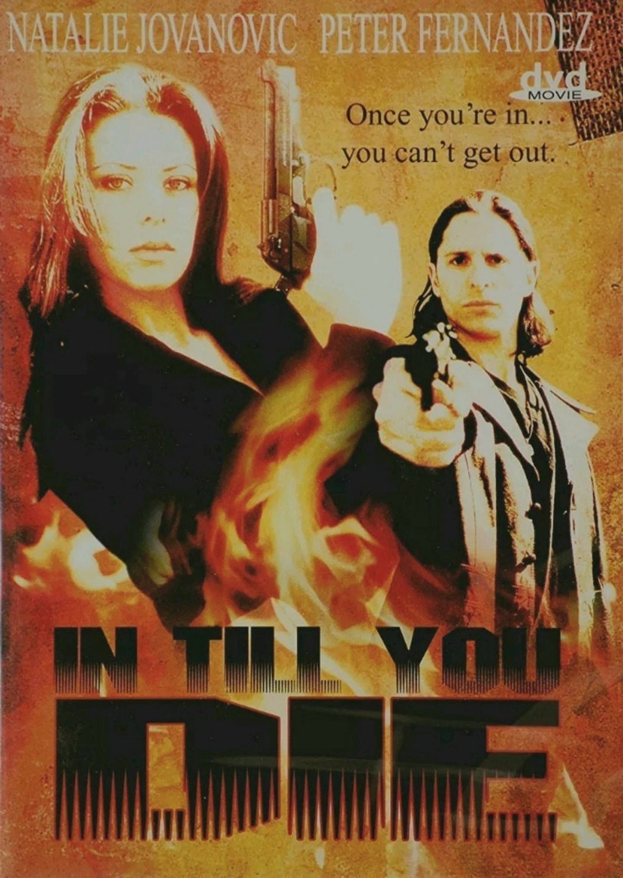 In Till You Die preview 1