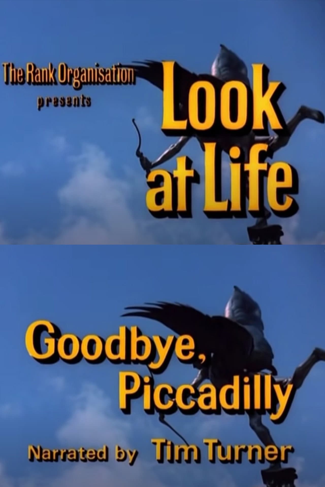 Look at Life: Goodbye, Piccadilly preview 1