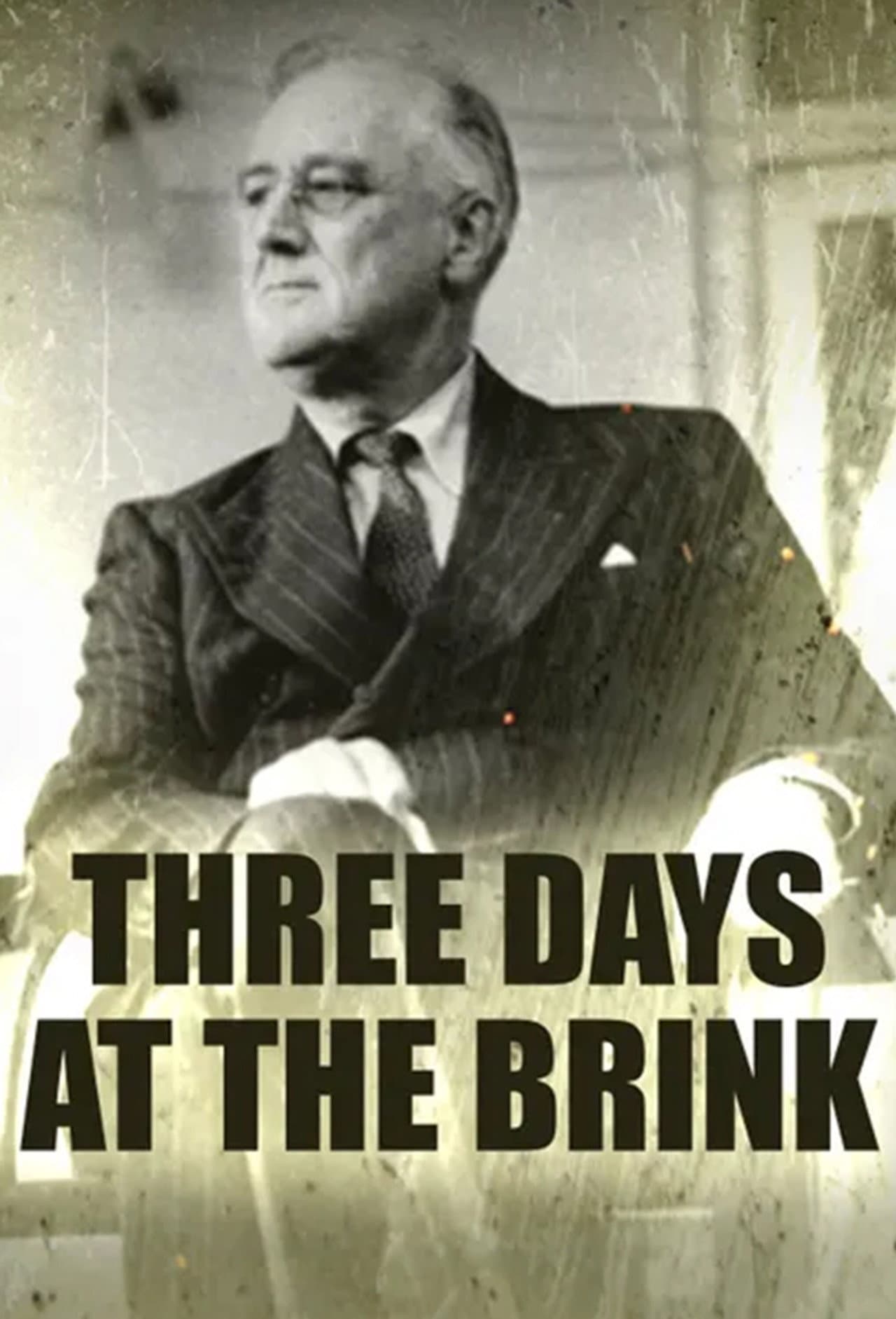 Three Days at the Brink preview 1