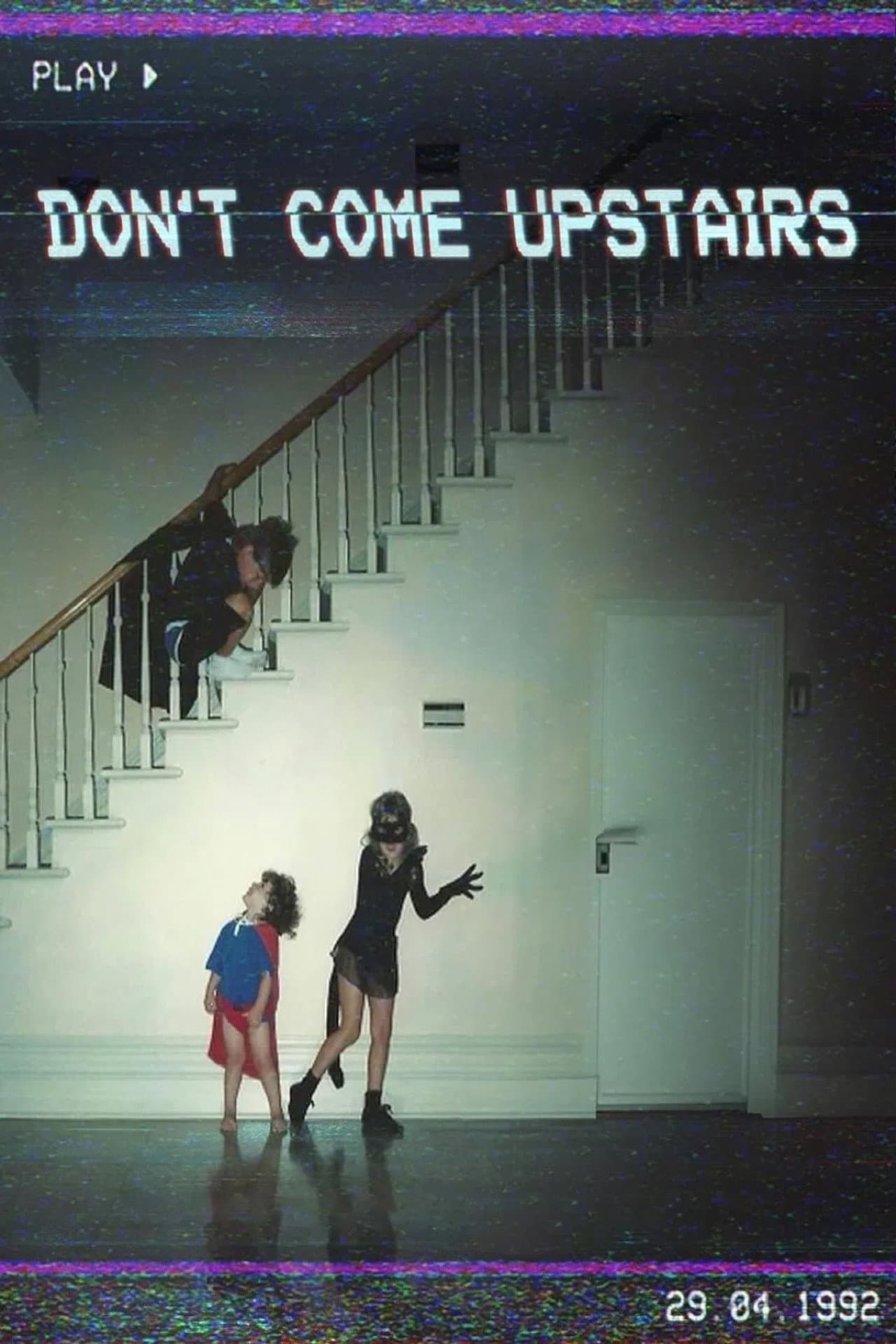 Don't Come Upstairs preview 2
