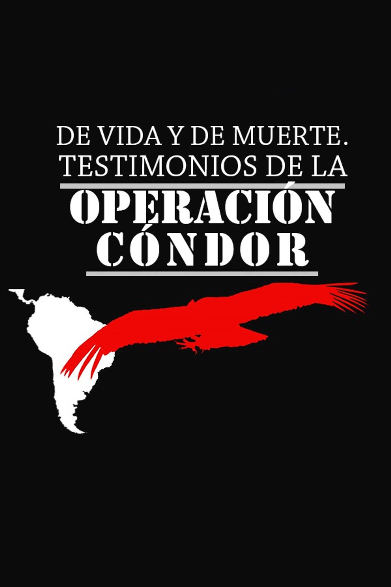De vida y de muerte, testimonios de la Operación Cóndor preview 1