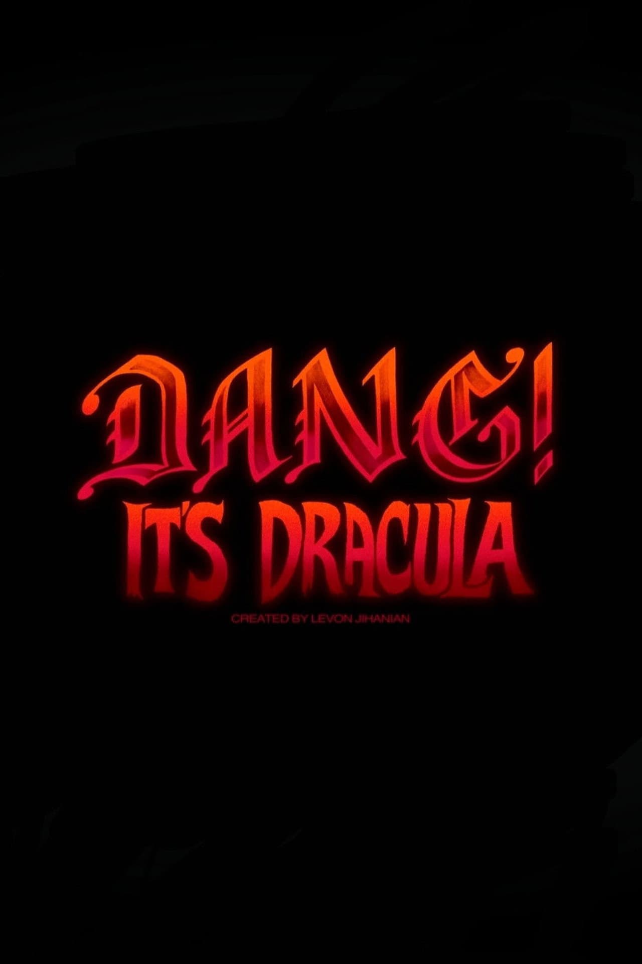 Dang! It’s Dracula preview 1
