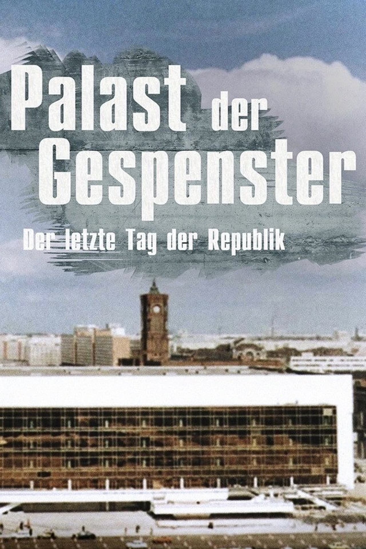 Palace of Ghosts: The Last Anniversary of the GDR preview 2