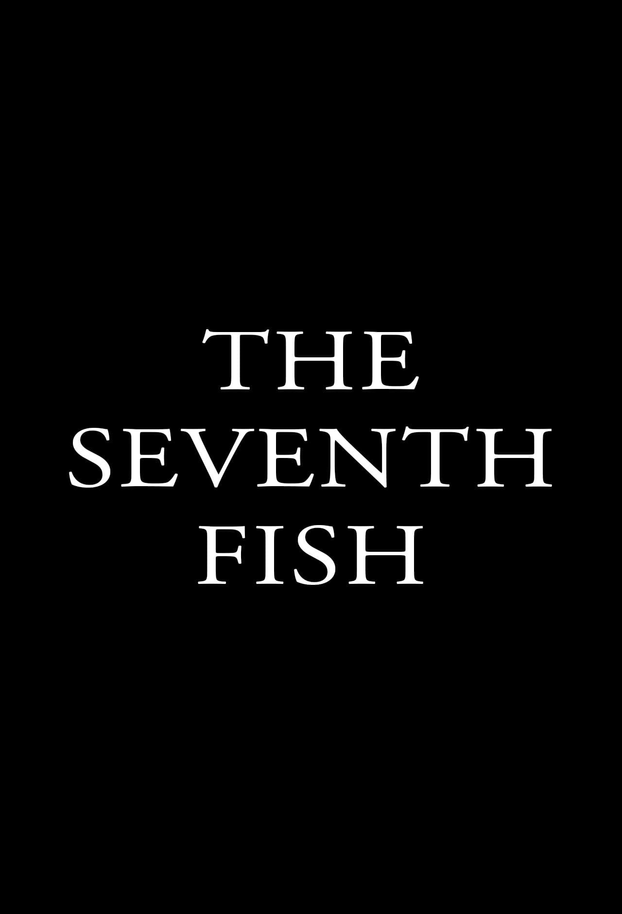 The Seventh Fish preview 1