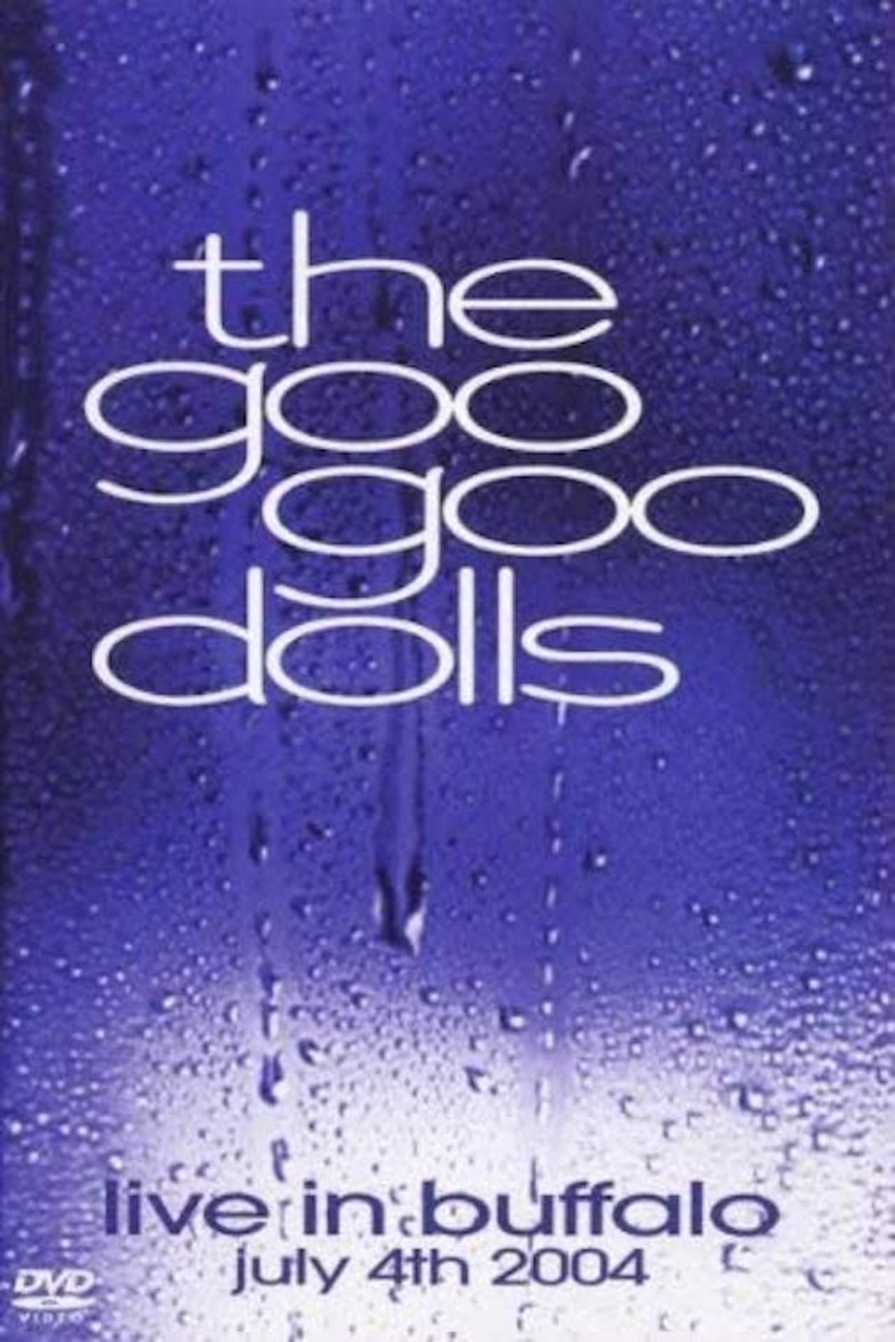 Goo Goo Dolls: Live in Buffalo: July 4th, 2004 preview 2