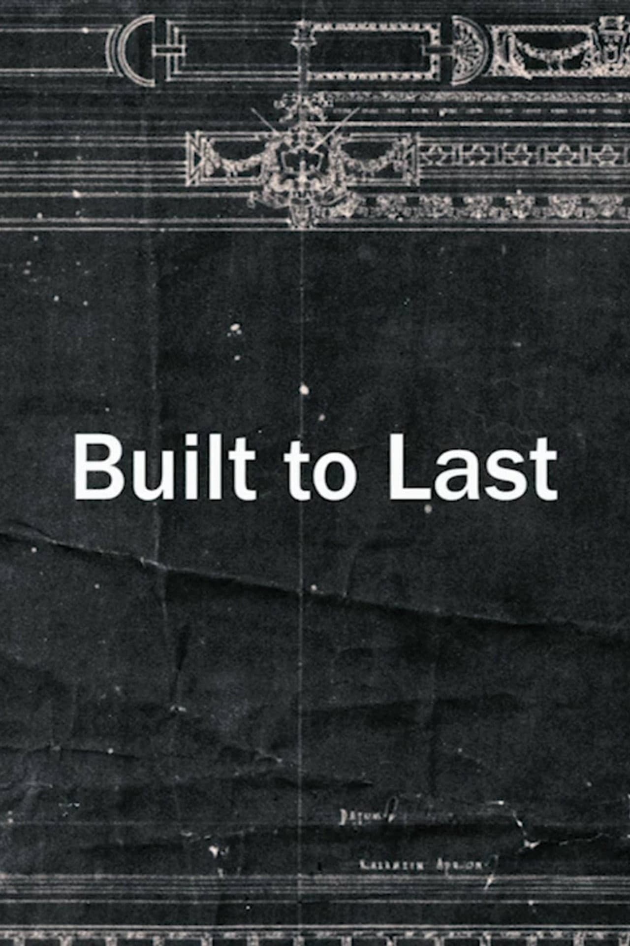 Built to Last preview 2
