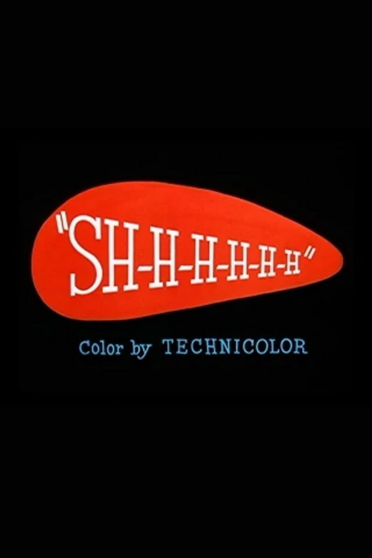 Sh-h-h-h-h-h preview 2