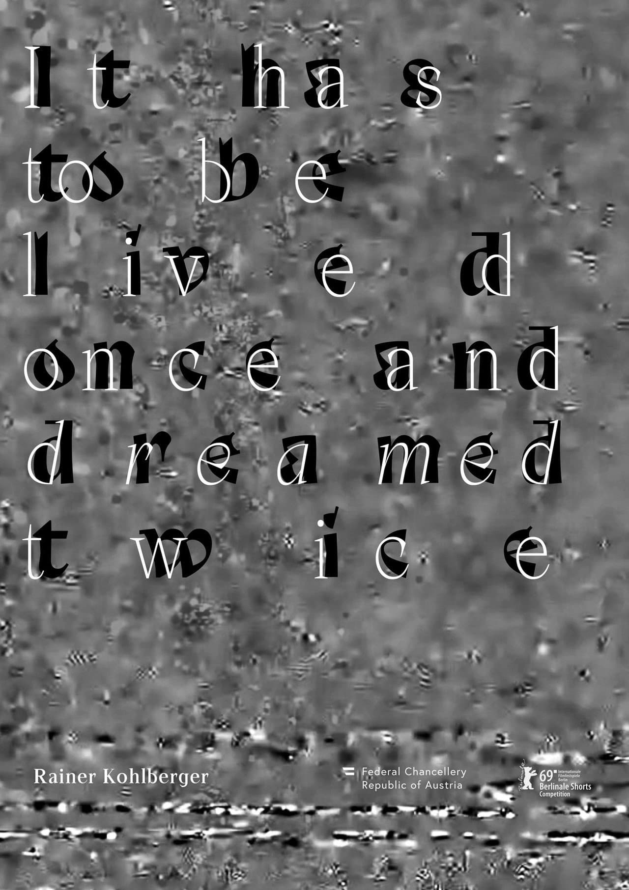 It has to be lived once and dreamed twice preview 2