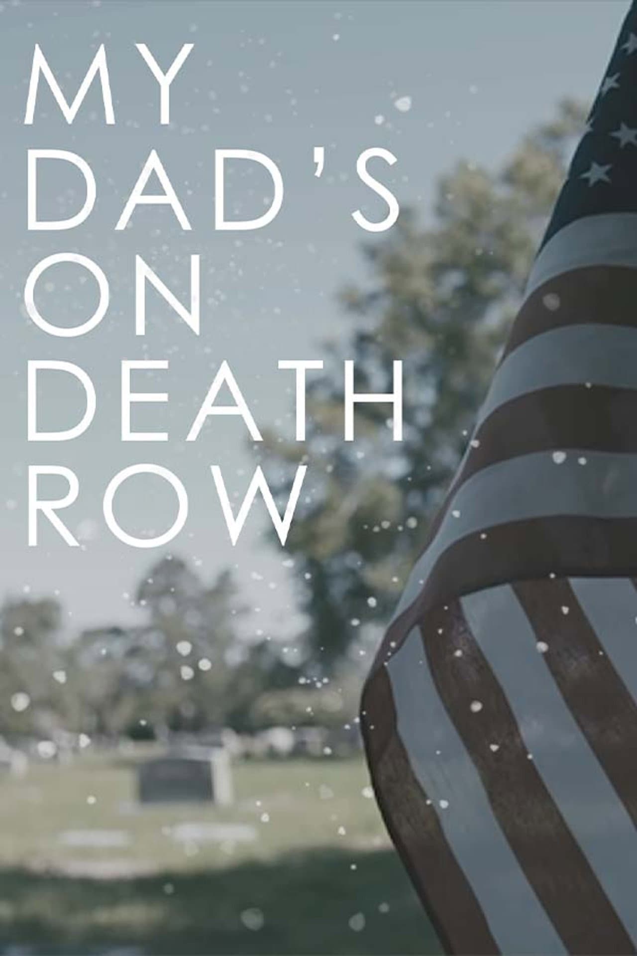 My Dad's on Death Row preview 1