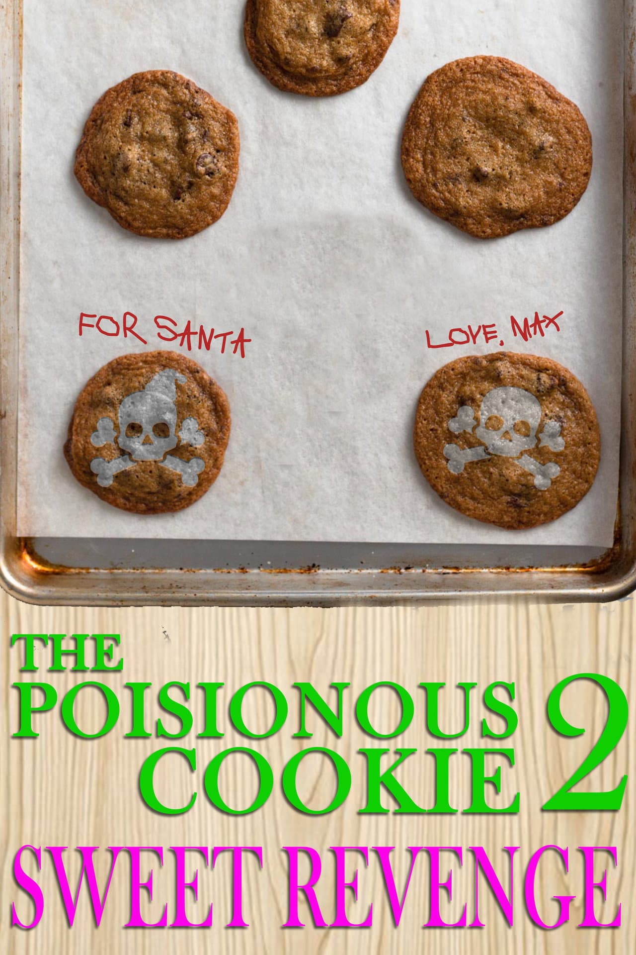 The Poisonous Cookie 2: Sweet Revenge preview 2