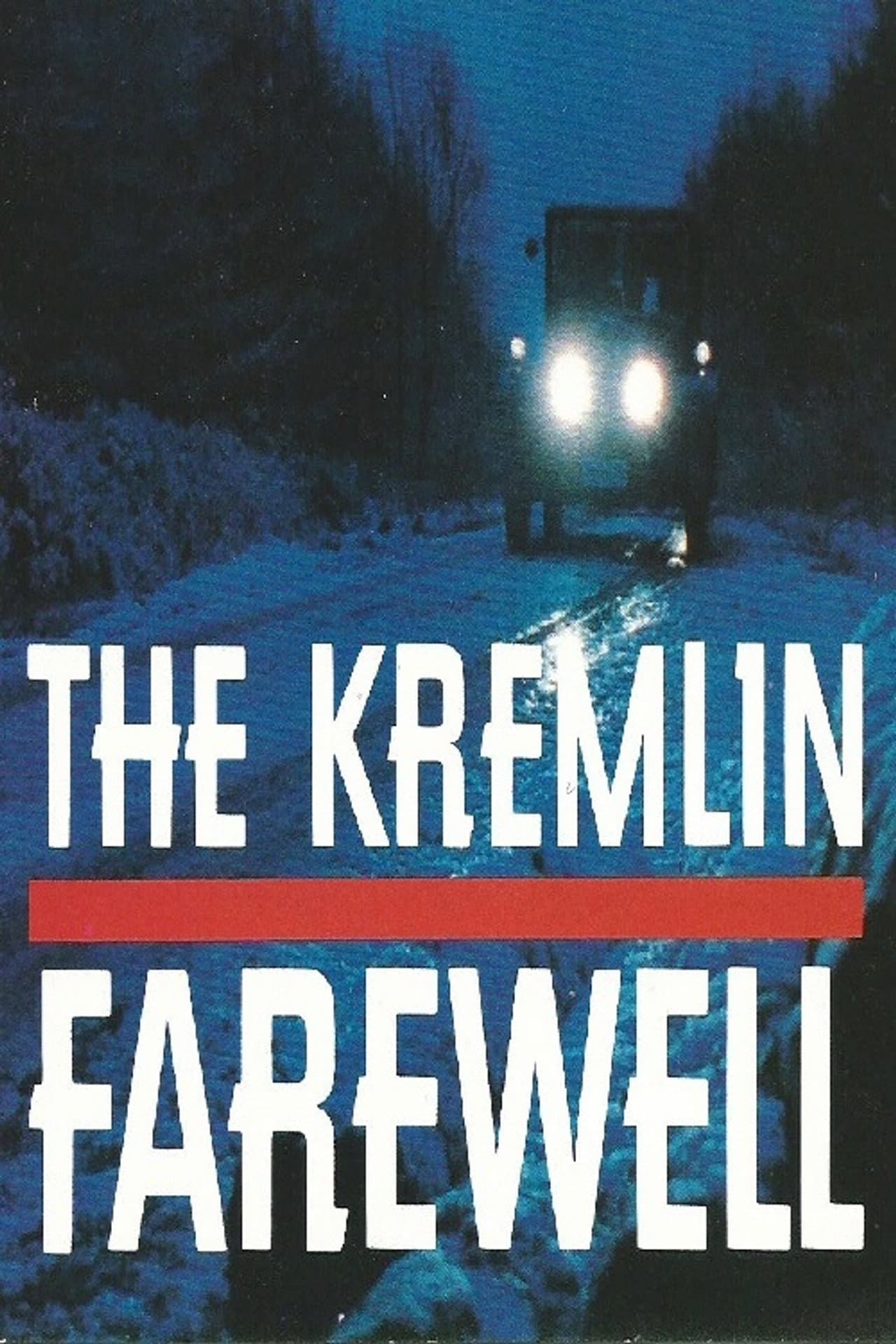 Kremlin Farewell preview 1