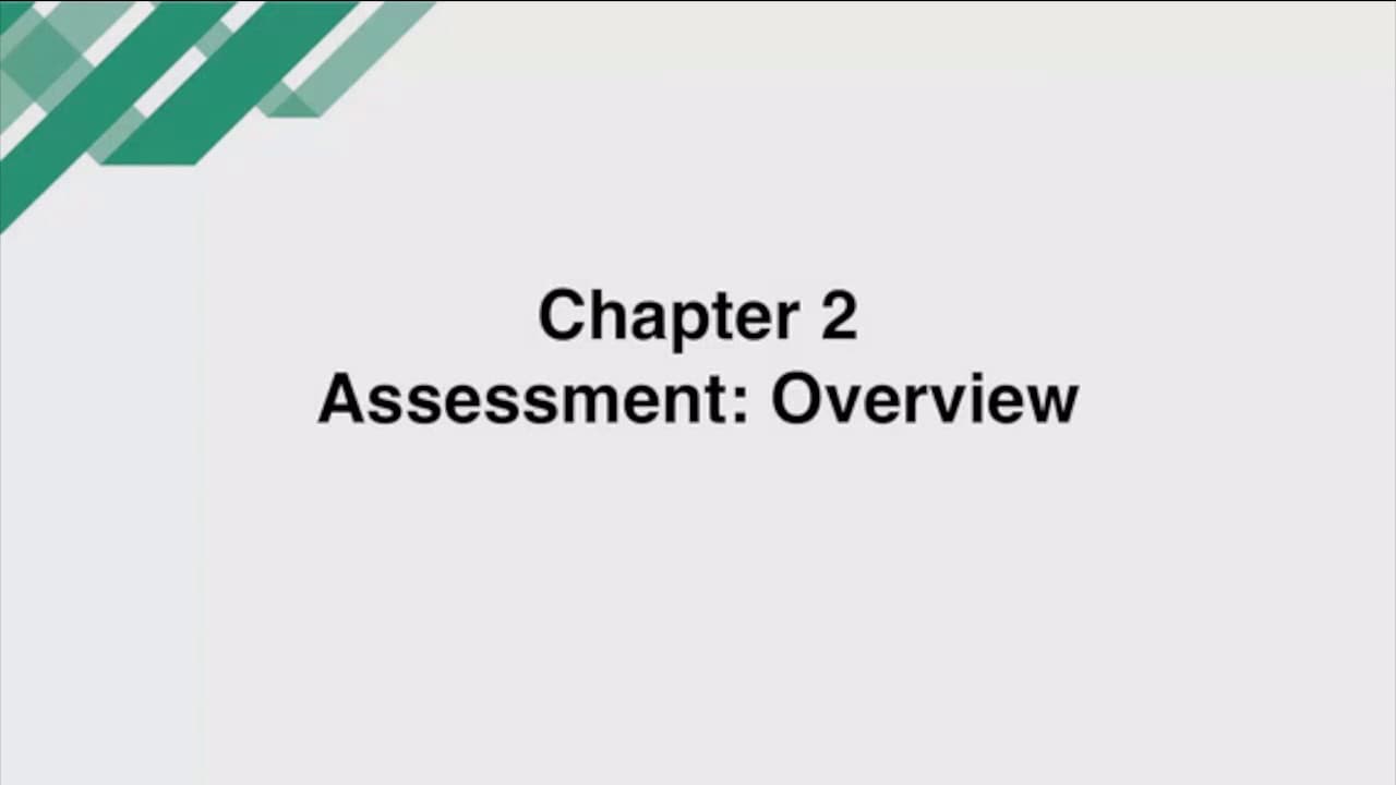 Chapter 2 - Assessment: Overview