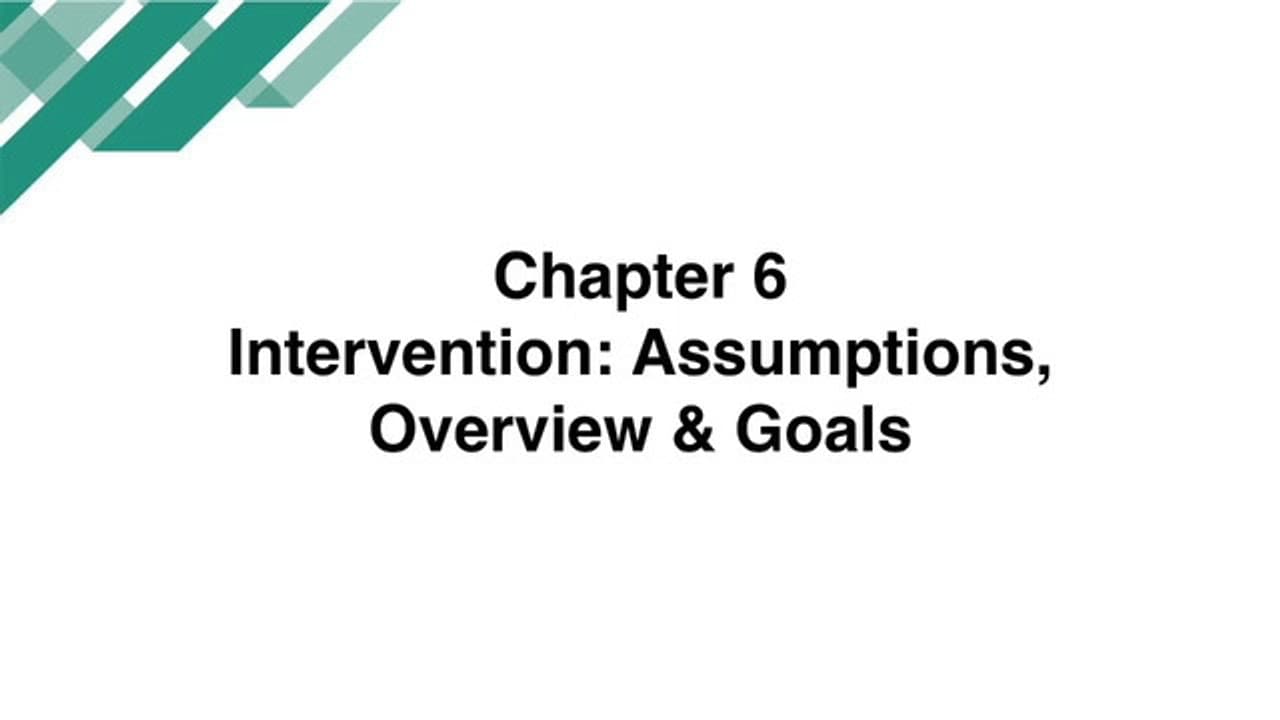 Chapter 6 - Intervention