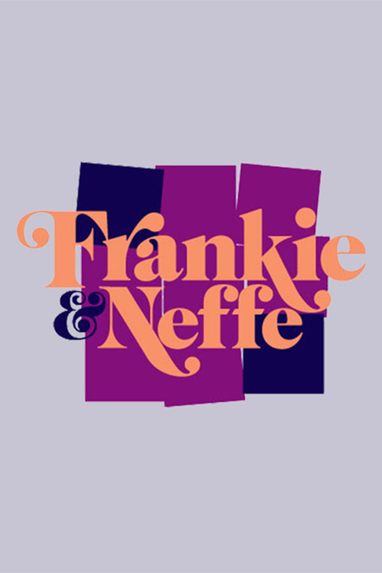 Frankie & Neffe preview 2