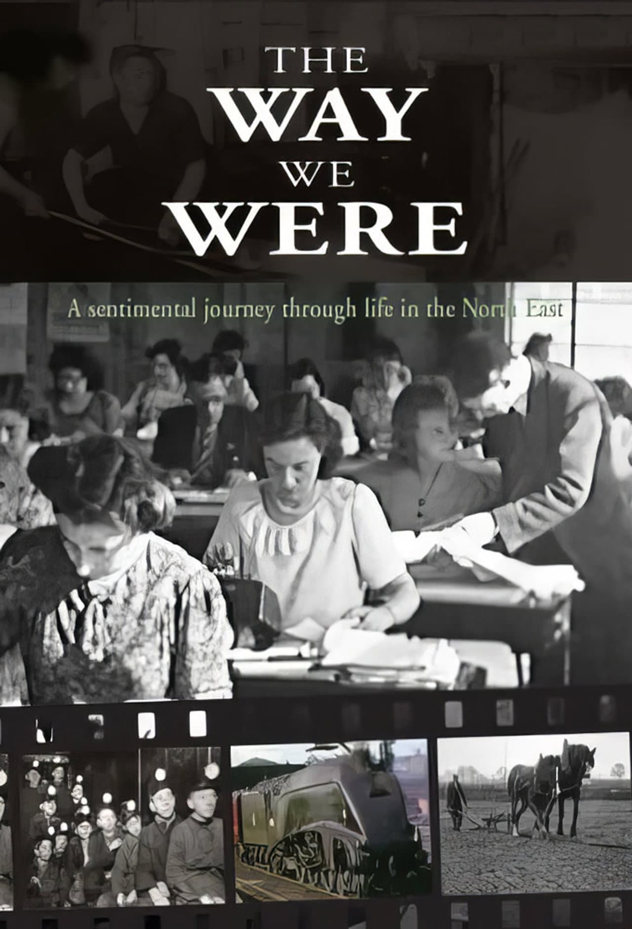 The Way We Were - North East preview 1